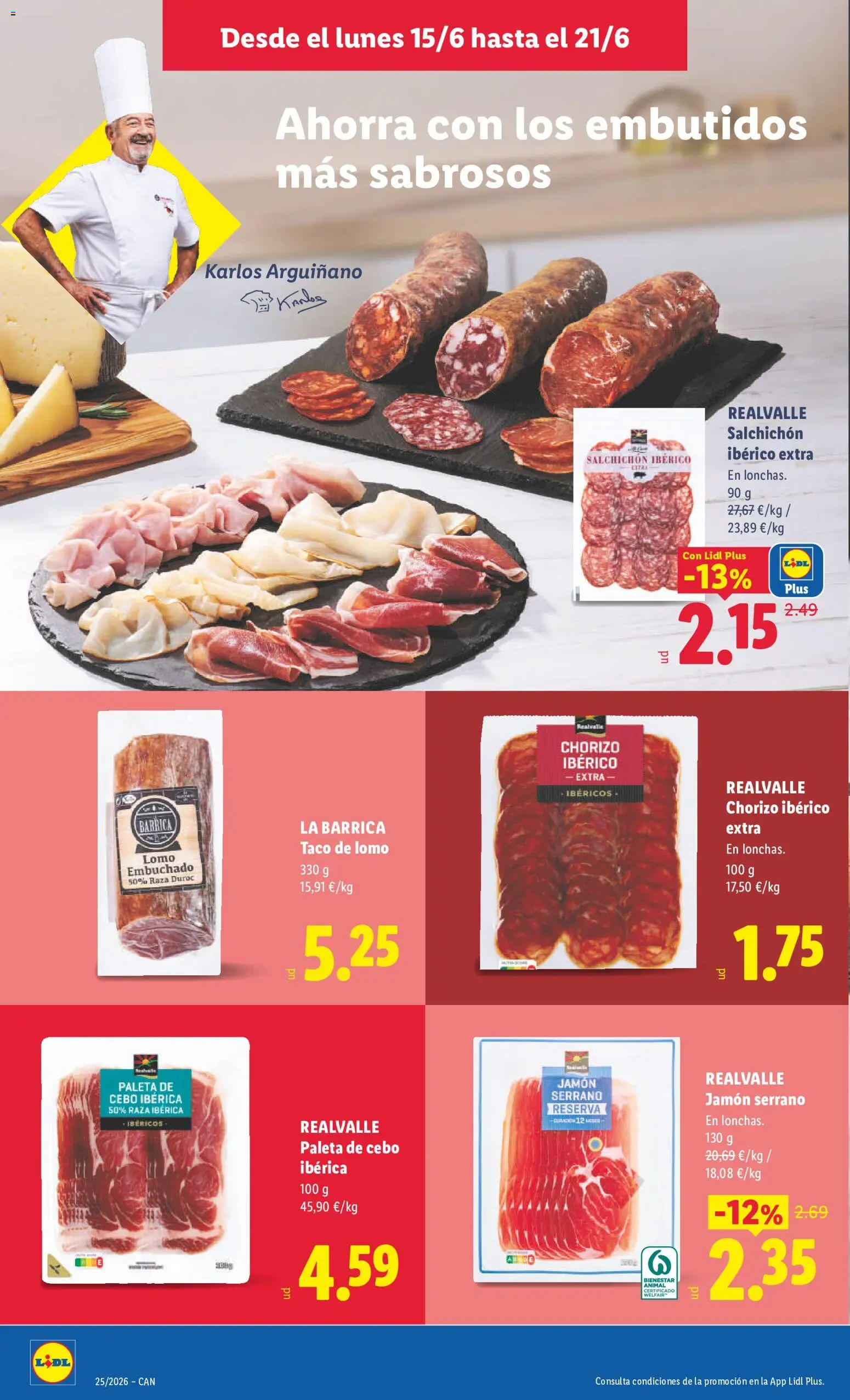 Lidl folleto Canarias │ válido desde el 15.06.2026 | Página: 16 | Productos: Jamón serrano, Jamón, Νυχτικό