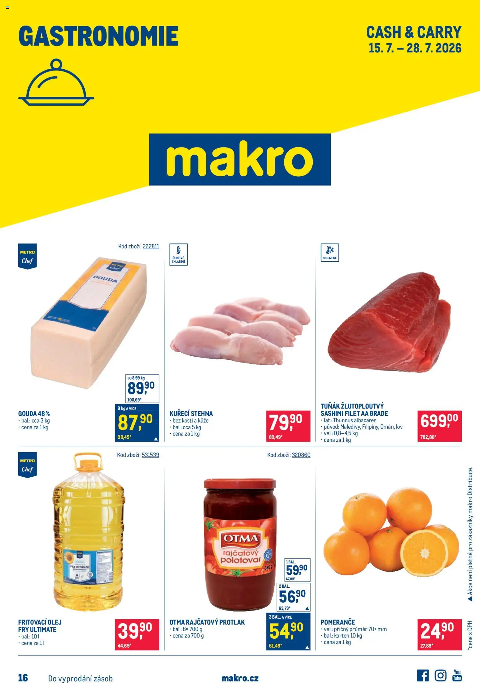 Makro leták - Gastronomie od 15.07.2026 | Strana: 1 | Produkty: Rajčatový protlak, Tuňák, Pomeranče, Fritovací olej
