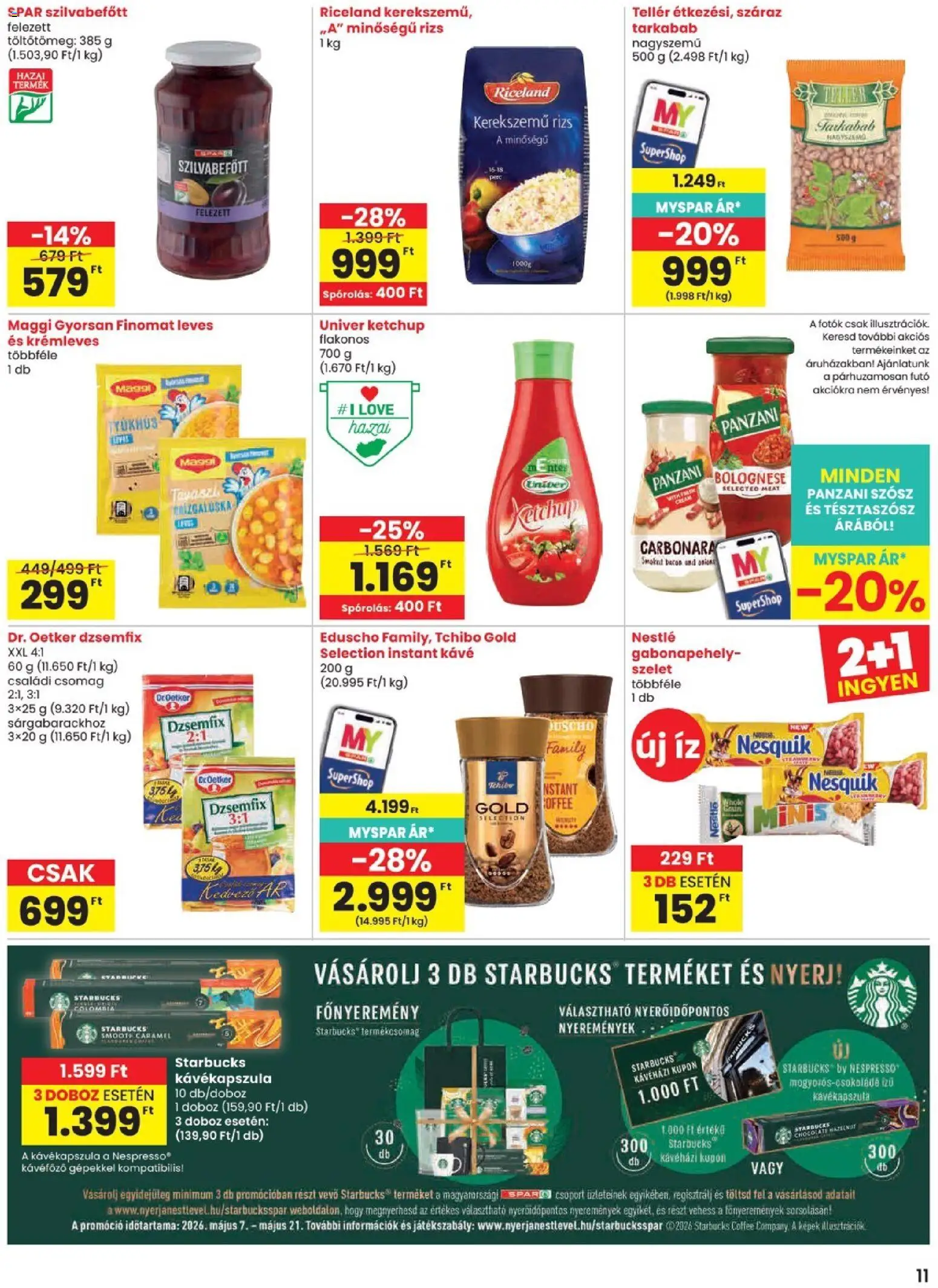 Spar akciós ujság - amely érvényes a következő dátumtól: 07.05.2026 | Oldal: 11 | Termékek: Kávéfőző, Bacon, Maggi, Kávé