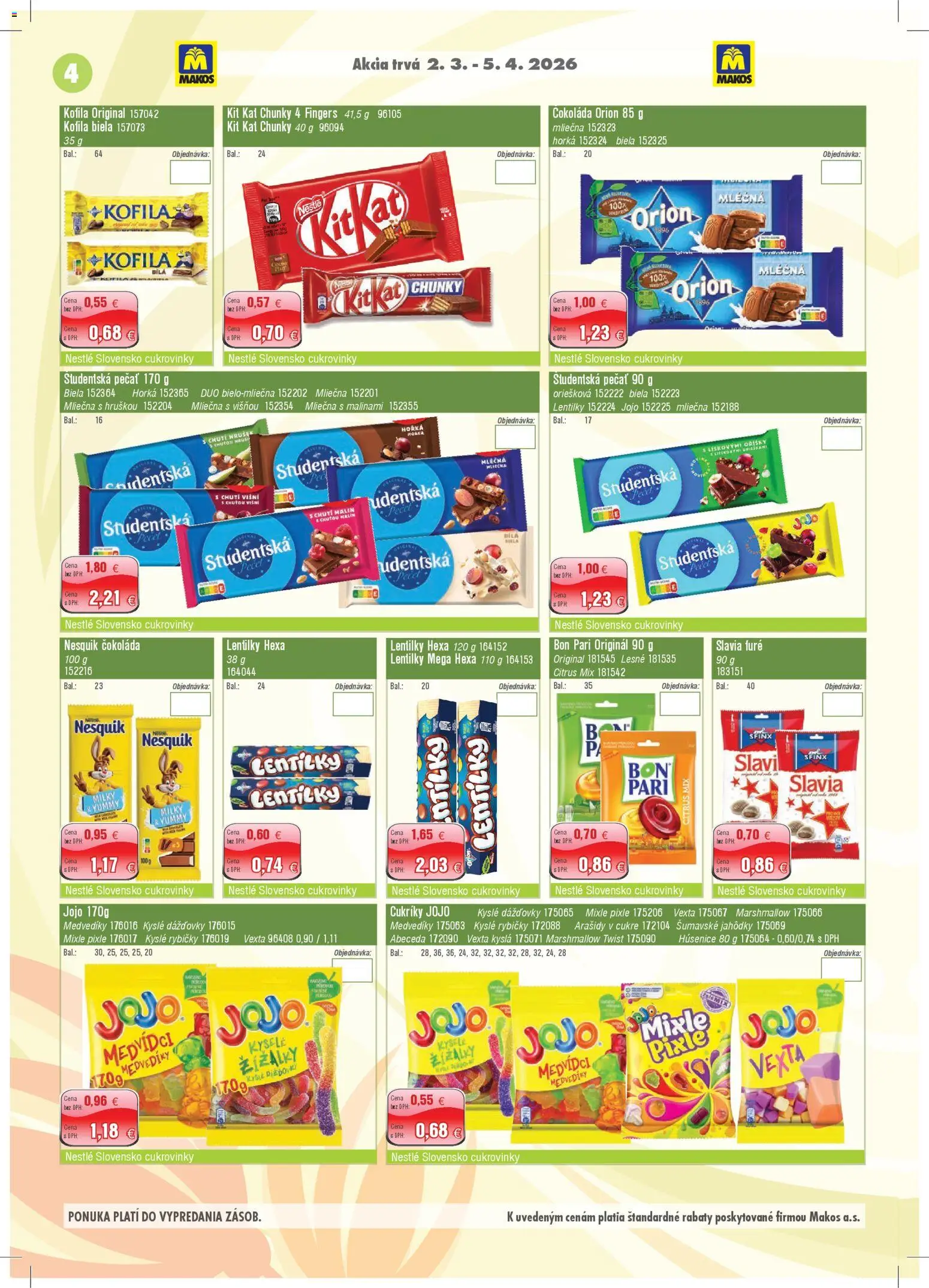 Nové Makos akcie – leták je platný od 02.03.2026 | Strana: 4 | Produkty: Čokoláda, Cukríky, Študentská pečať, Arašidy