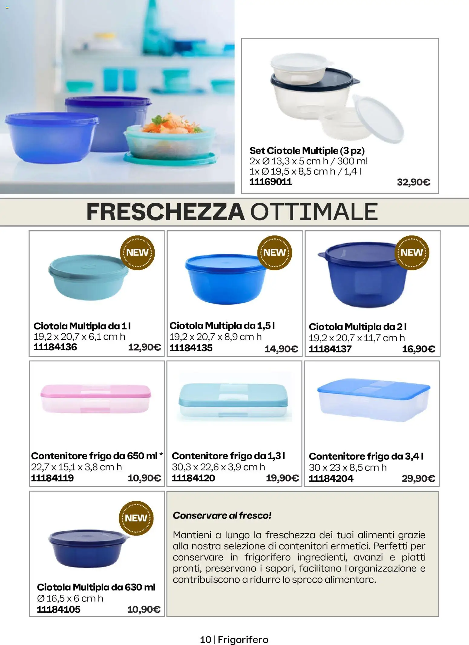 Volantino Tupperware del 01/10/2026 | Pagina: 10 | Prodotti: Piatti, Contenitore, Frigorifero, Ciotola