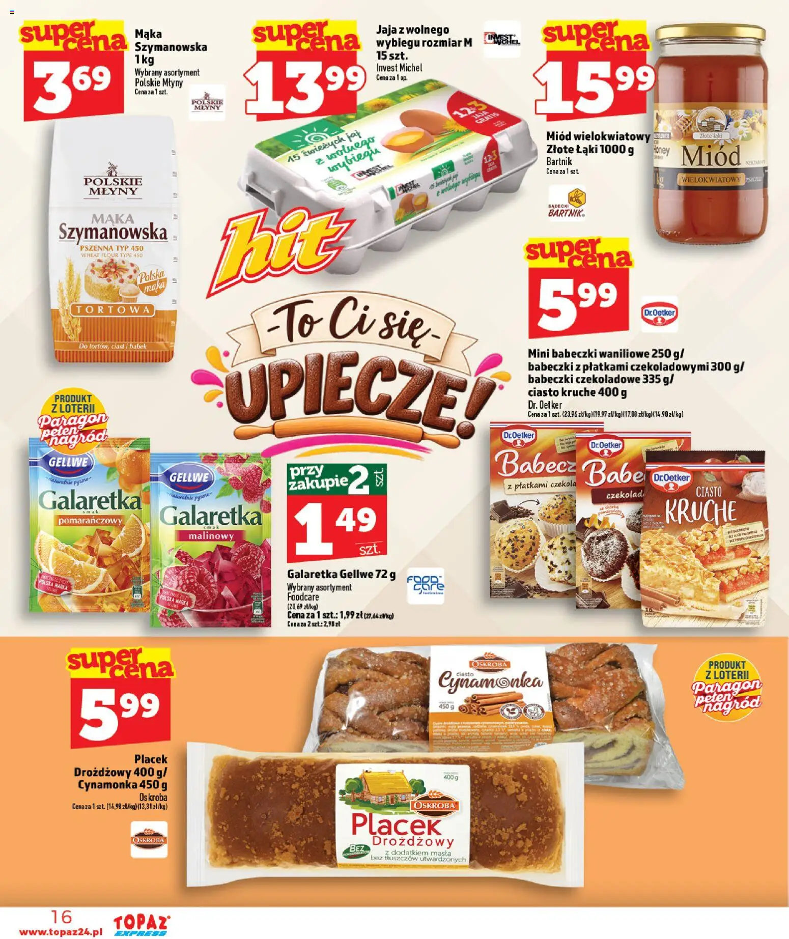 Topaz gazetka - Express od 17.09.2026 | Strona: 16 | Produkty: Galaretka, Miód wielokwiatowy, Jaja, Mąka