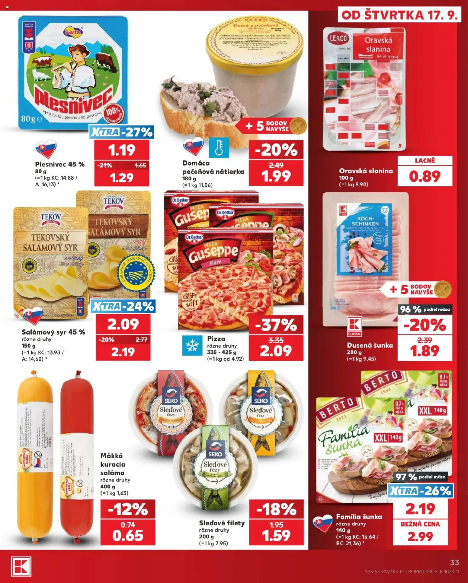 Nové Kaufland akcie – leták je platný od 17.09.2026 | Strana: 33 | Produkty: Syr, Saláma, Šunka, Slanina