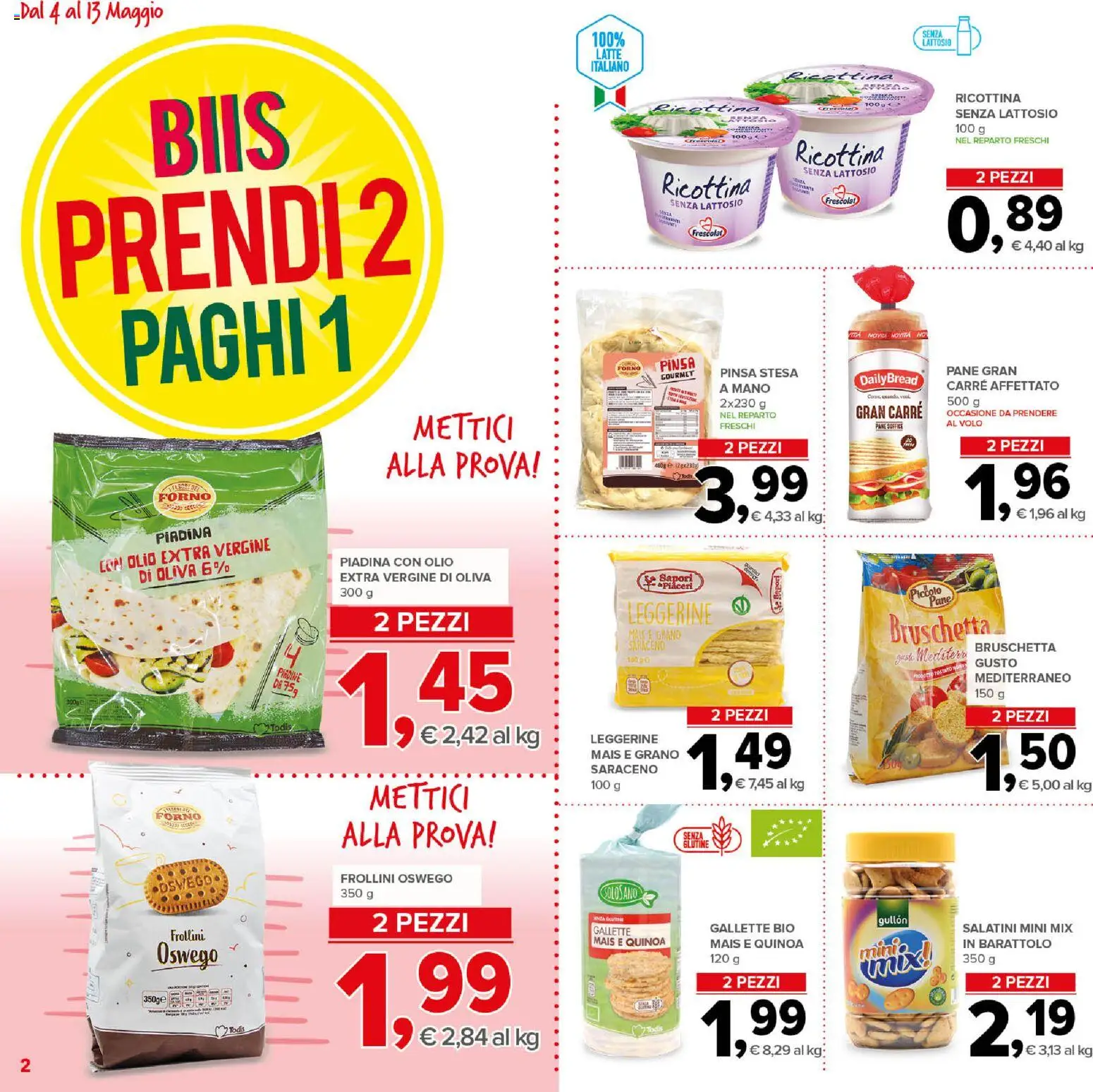 Volantino Todis del 04.05.2026 | Pagina: 2 | Prodotti: Pane, Piadina, Olio extra vergine, Forno