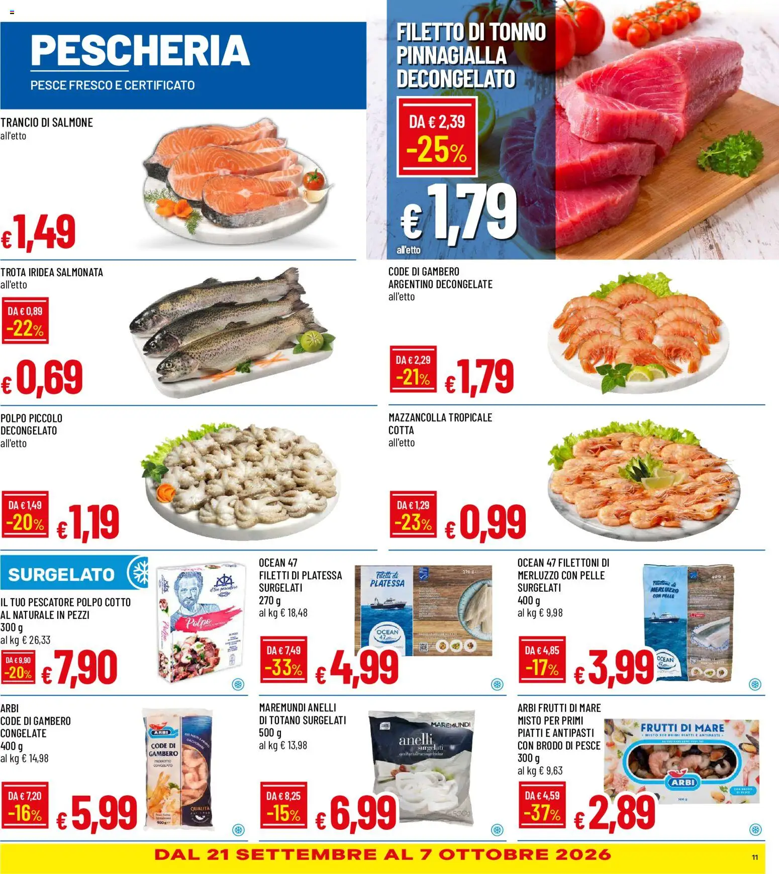 Volantino Galassia del 17/09/2026 | Pagina: 11 | Prodotti: Brodo, Piatti, Filetto, Tonno