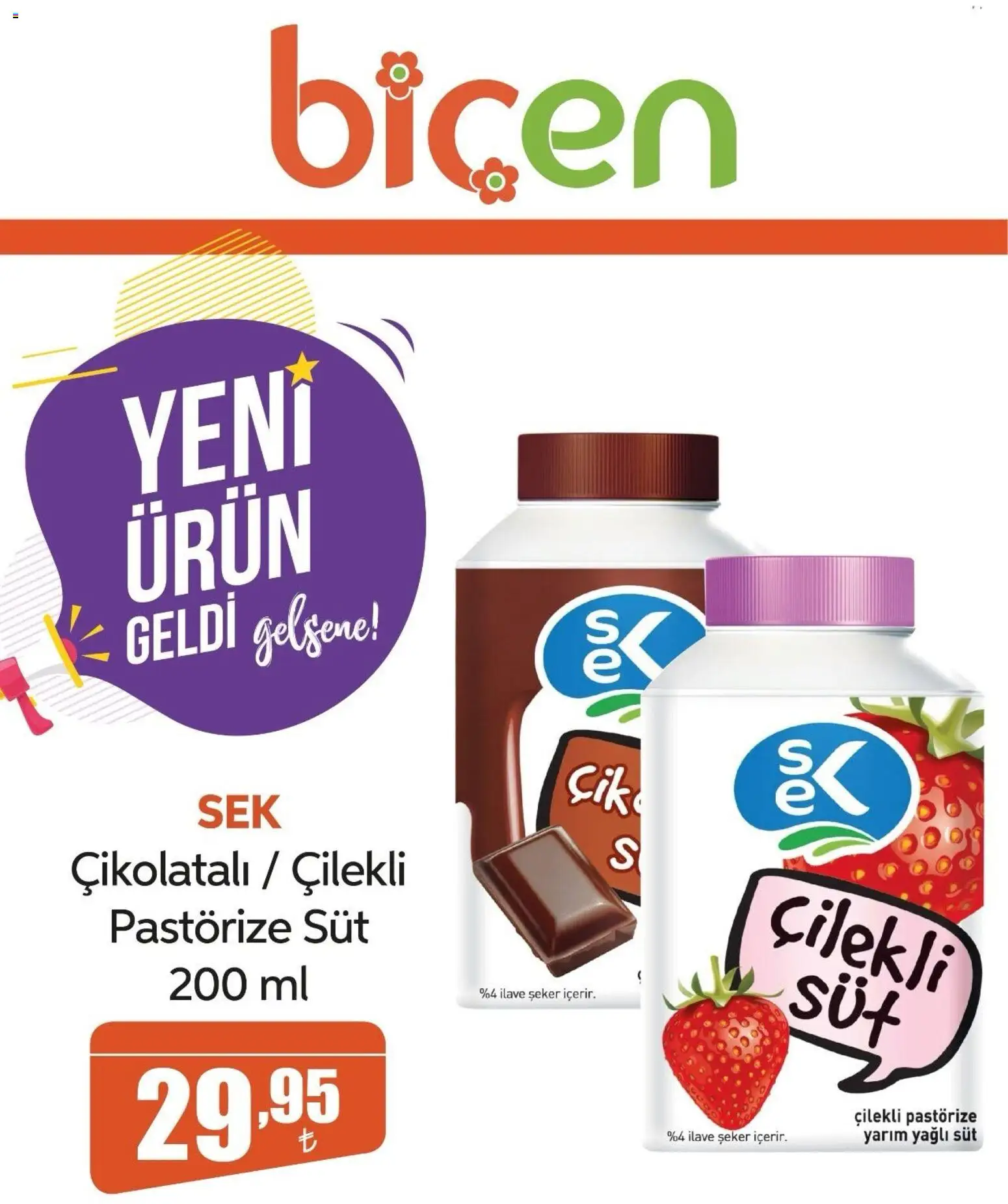 Biçen Market - Yeni ürün geldi - 24 Temmuz 2026 tarihinden itibaren geçerlidir | Sayfa: 2 | Ürünler: Süt, Şeker