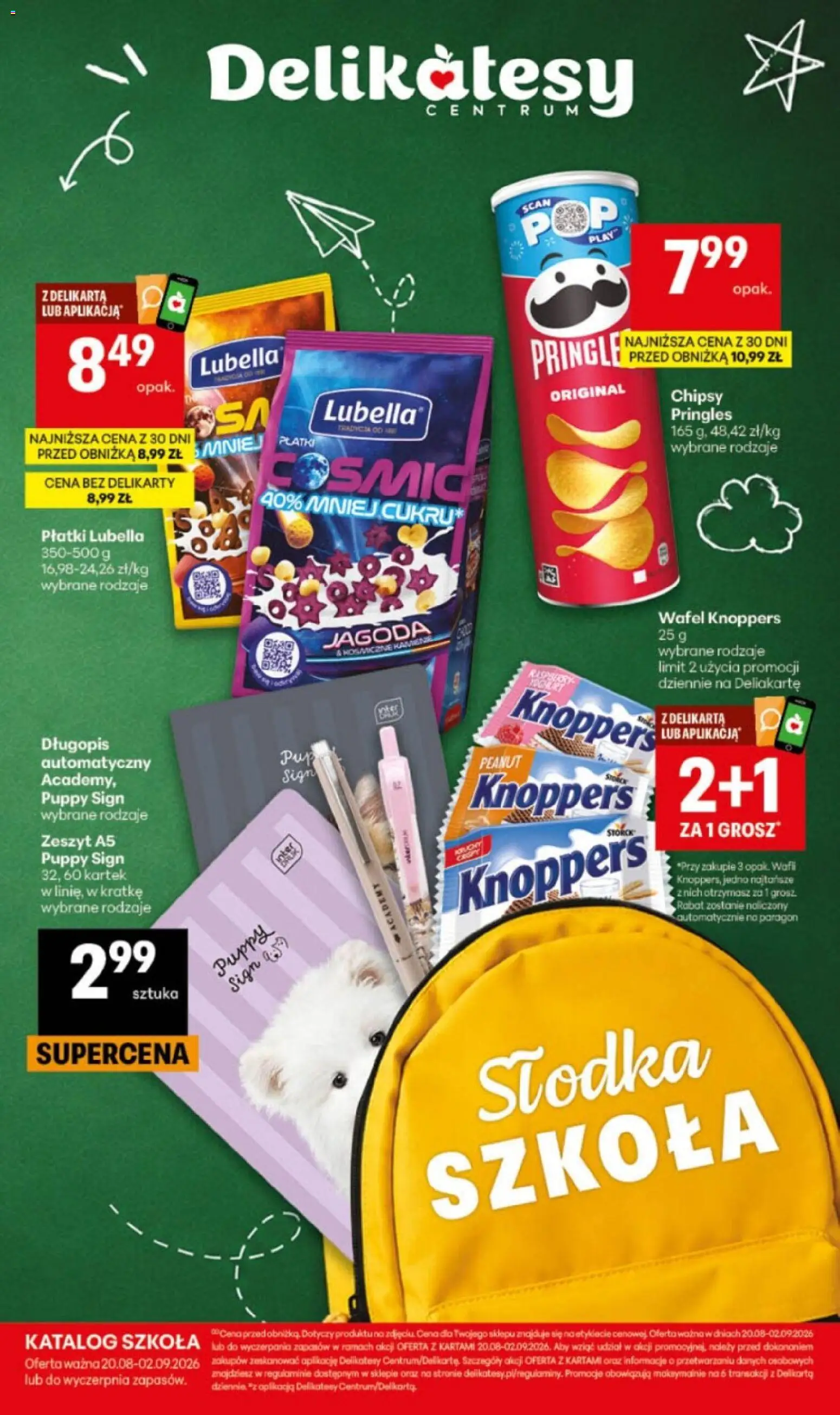 Delikatesy Centrum gazetka - Szkoła od 20.08.2026 | Strona: 1 | Produkty: Knoppers, Chipsy, Chipsy pringles, Płatki