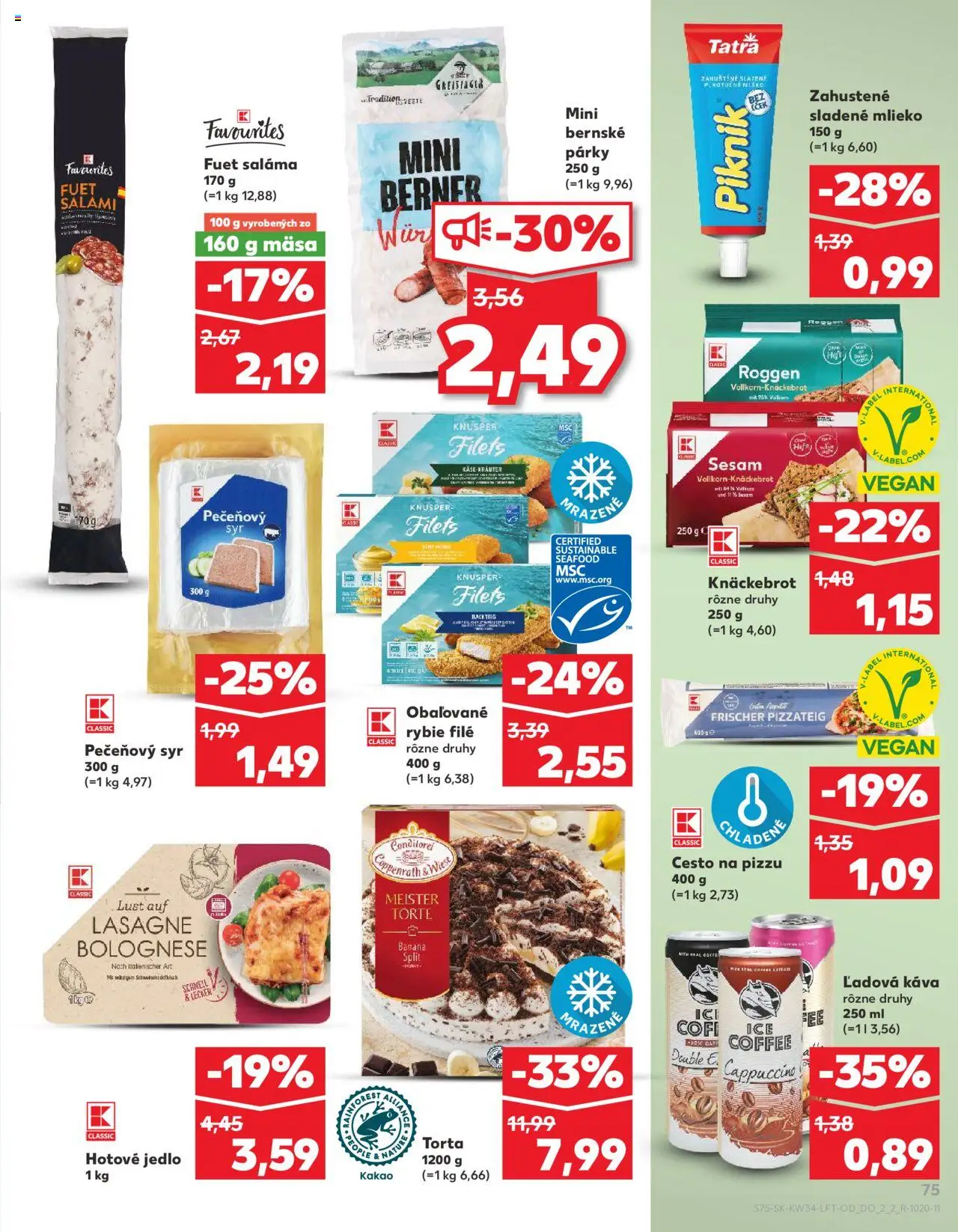 Nové Kaufland akcie – leták je platný od 21.08.2025 | Strana: 75 | Produkty: Syr, Saláma, Lasagne, Kakao