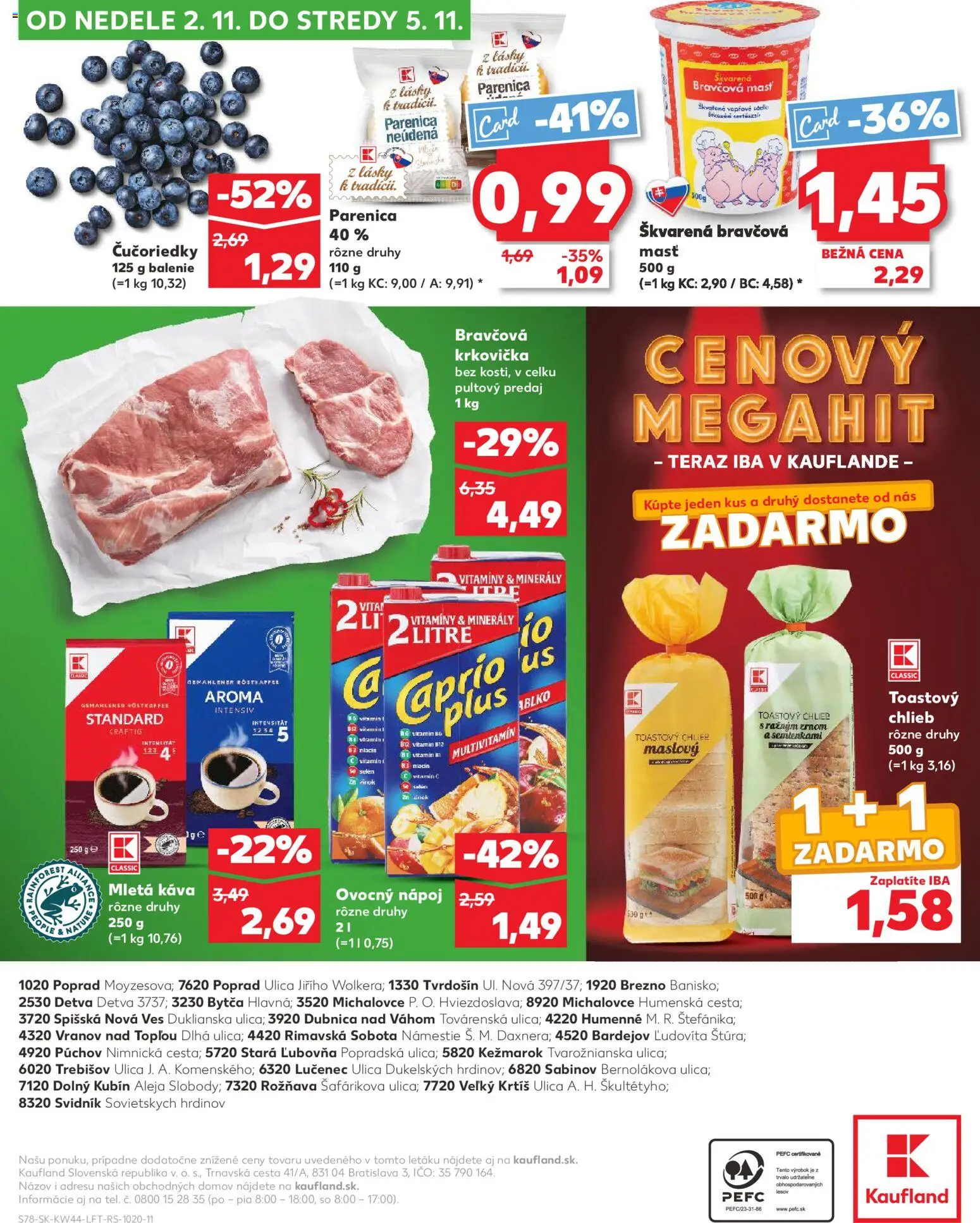 Nové Kaufland akcie – leták je platný od 30.10.2025 | Strana: 78 | Produkty: Káva, Bravčová krkovička, Krkovička, Čučoriedky
