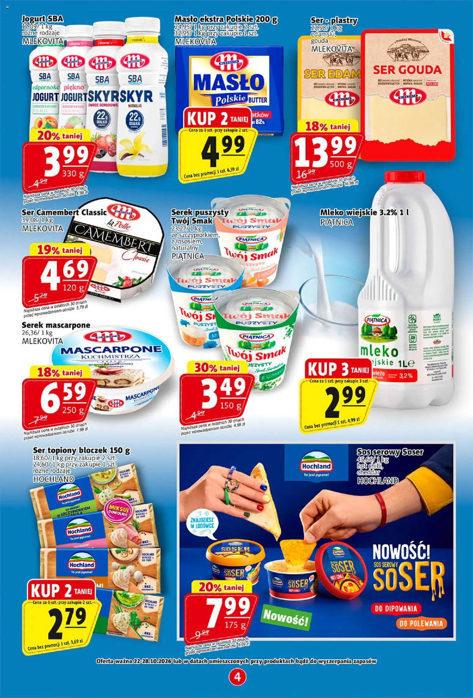 Prim Market gazetka od 22.10.2026 | Strona: 4 | Produkty: Sos serowy, Serek, Masło, Owoce