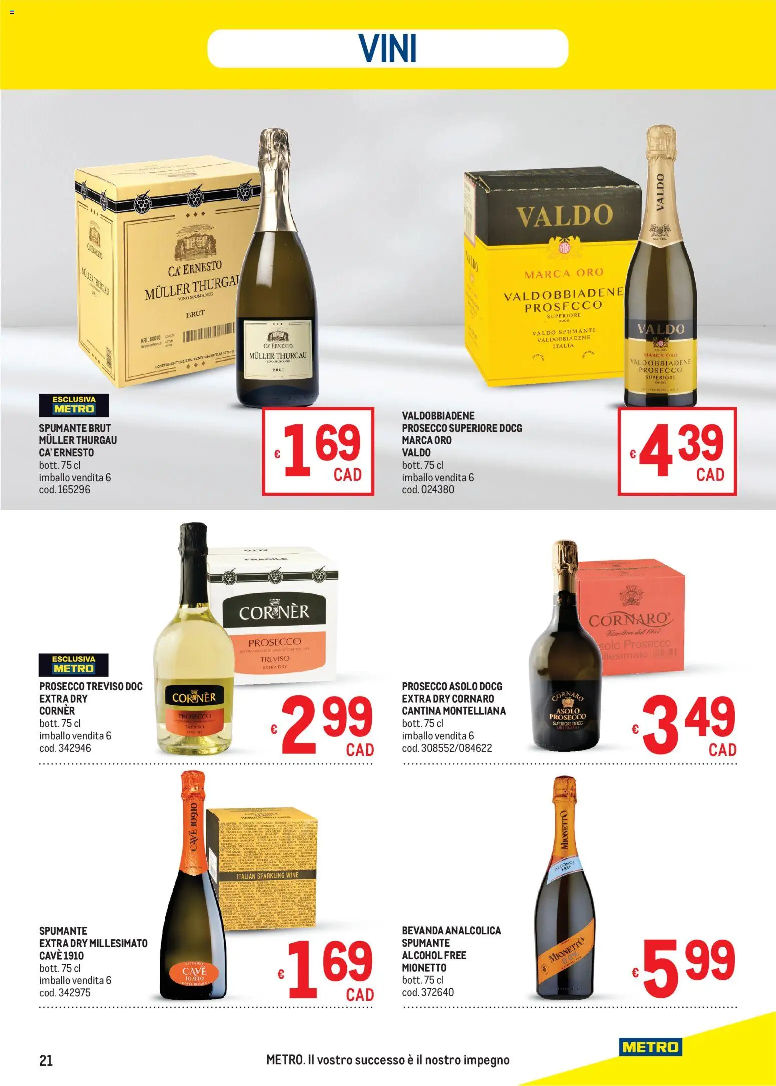Volantino Metro del 11.06.2026 | Pagina: 21 | Prodotti: Prosecco, Vino, Spumante