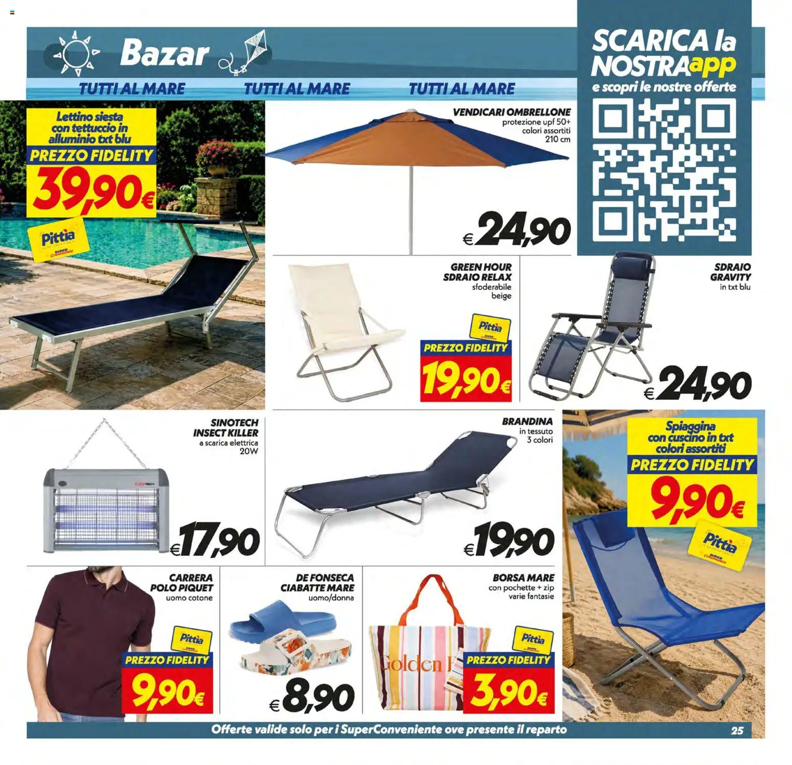 Volantino SuperConveniente del 10/07/2026 | Pagina: 25 | Prodotti: Sdraio, Ciabatte, Polo, Alluminio