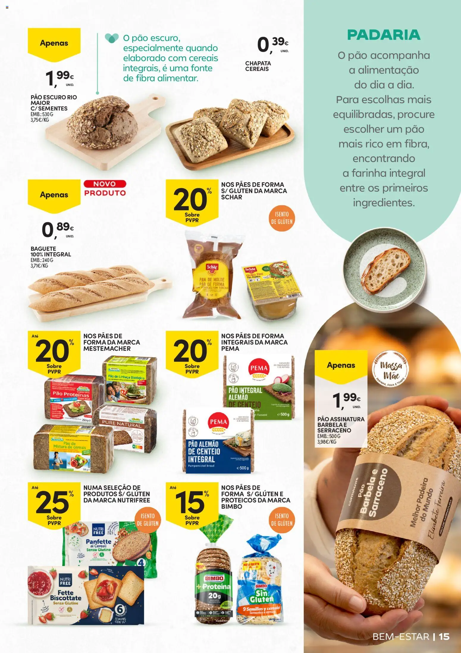 Continente Bem-Estar Assim toda a gente come melhor │ válido de 20/10/2026 | Página: 15 | Produtos: Farinha integral, Massa, Farinha, Proteina