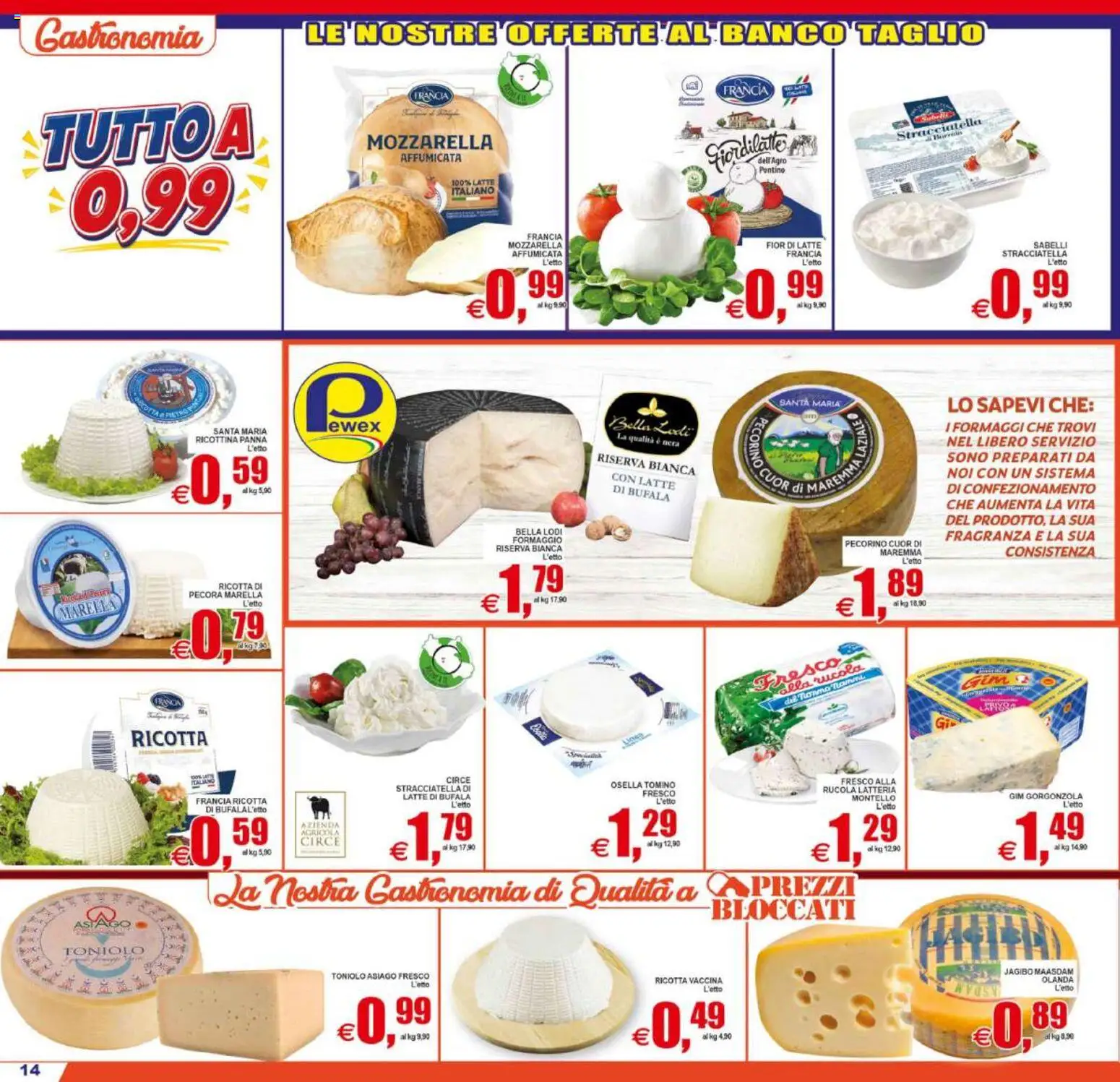 Volantino Pewex del 31/07/2026 | Pagina: 14 | Prodotti: Ricotta, Gorgonzola, Pecorino, Tomino