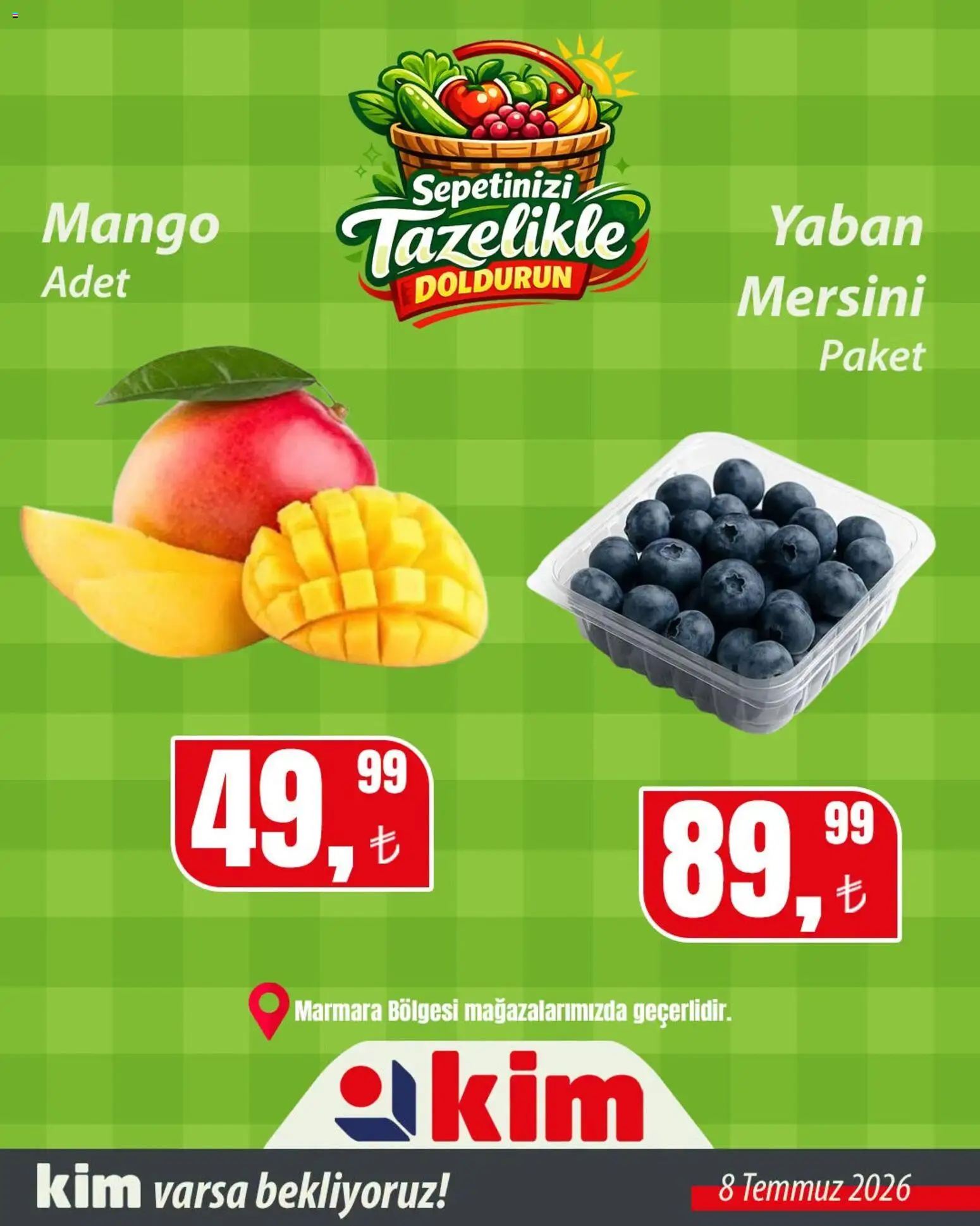 Kim Market - Sebze ve meyve - 08 Temmuz 2026 tarihinden itibaren geçerlidir | Sayfa: 4 | Ürünler: Mango