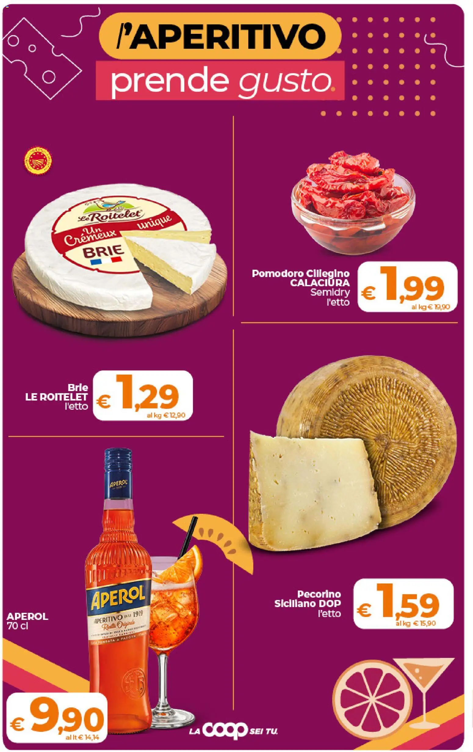 Volantino Ipercoop del 09.06.2026 | Pagina: 12 | Prodotti: Pomodoro, Aperol, Pecorino, Aperitivo