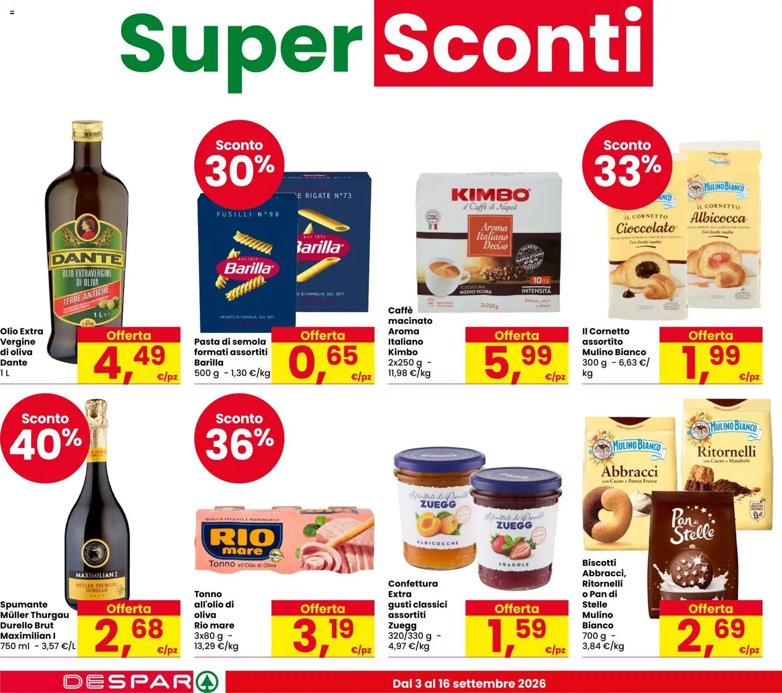 Volantino Despar del 03/09/2026 | Pagina: 6 | Prodotti: Cioccolato, Tè, Mandorle, Spumante