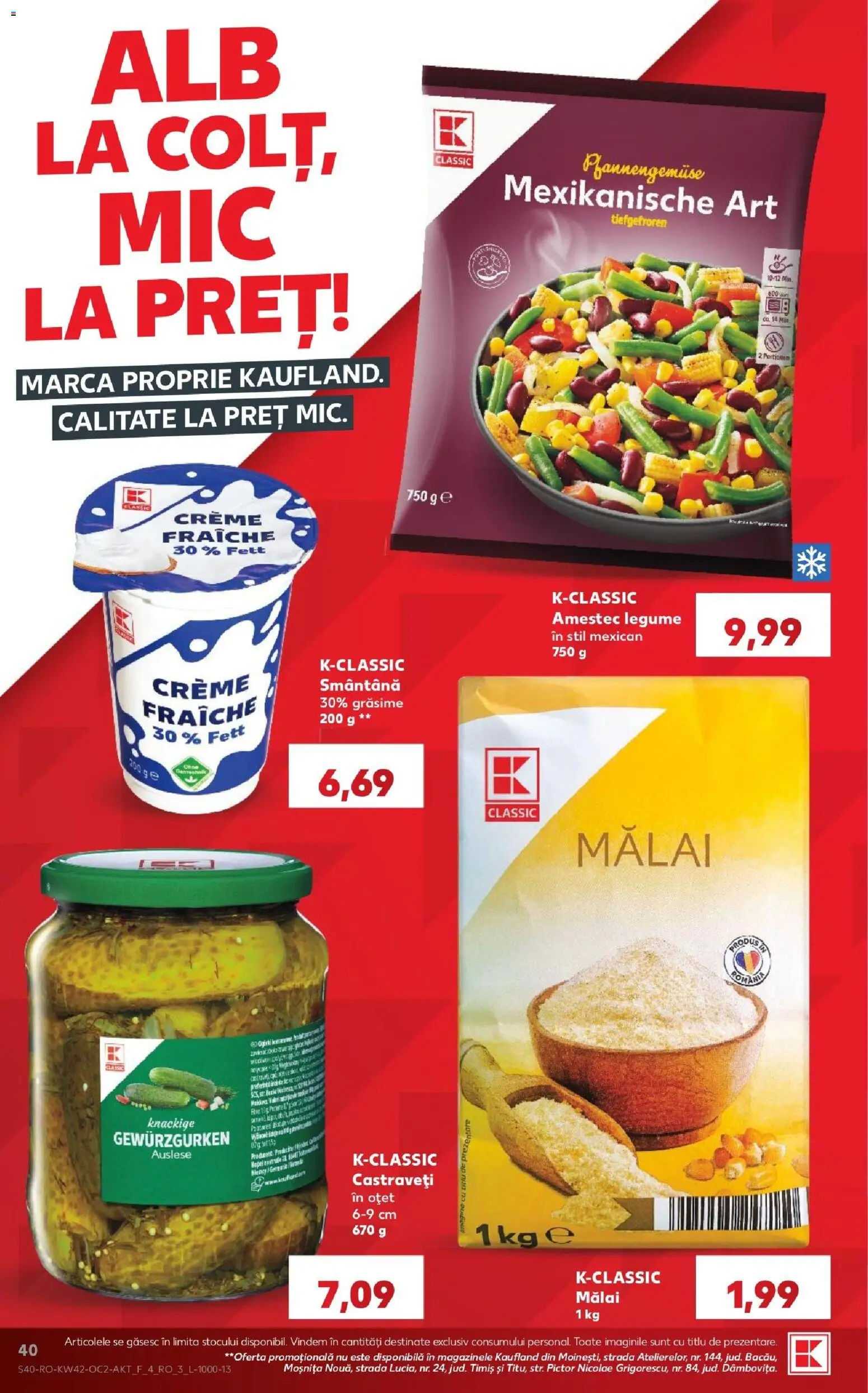 Kaufland Miercurea Ciuc 14.10.2026 - Revista si Oferta | Pagină: 40 | Produse: Oțet, Mălai, Smântână, Castraveți