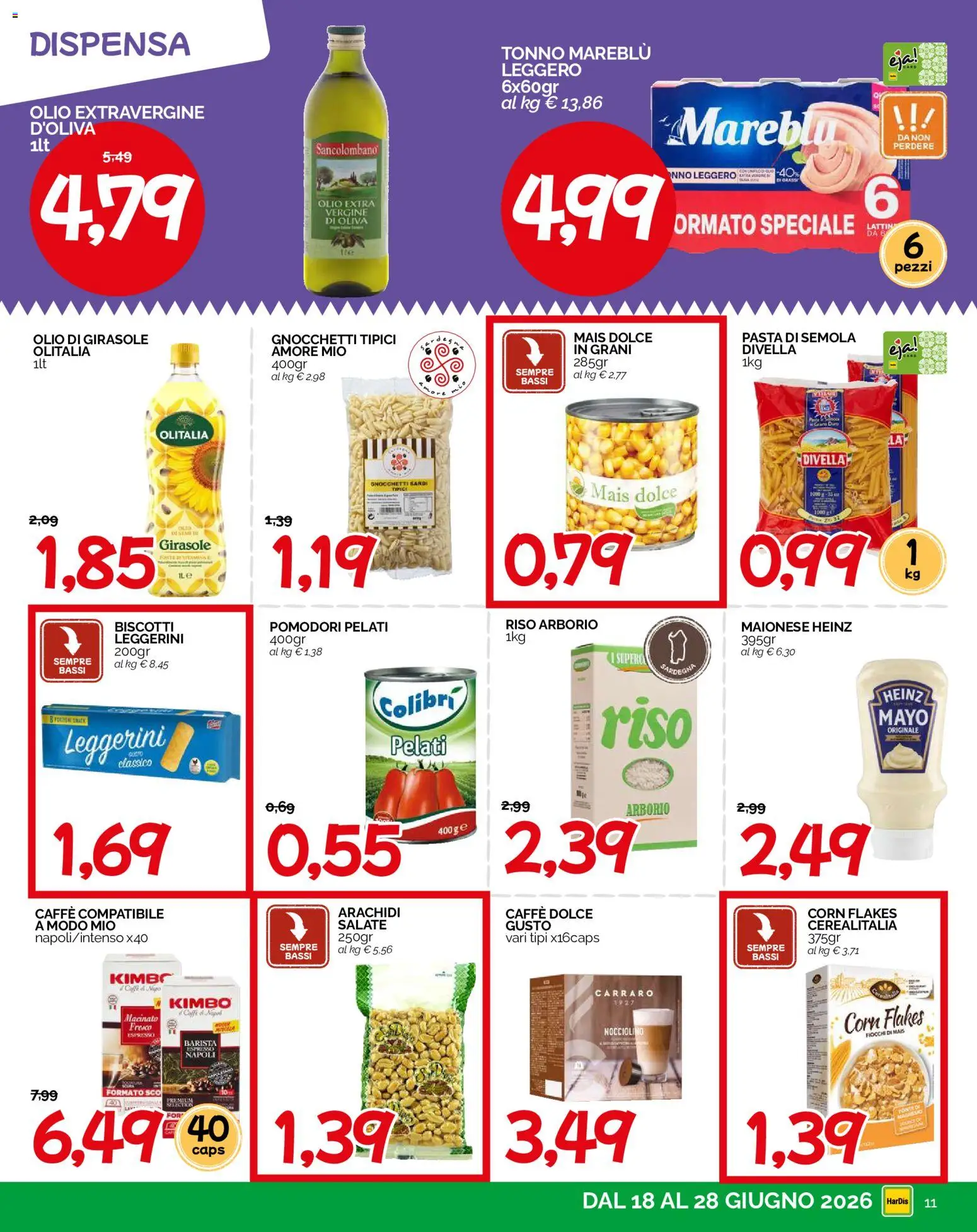 Volantino HarDis del 18.06.2026 | Pagina: 11 | Prodotti: Fiocchi, Pomodori, Pasta, Olio extra vergine