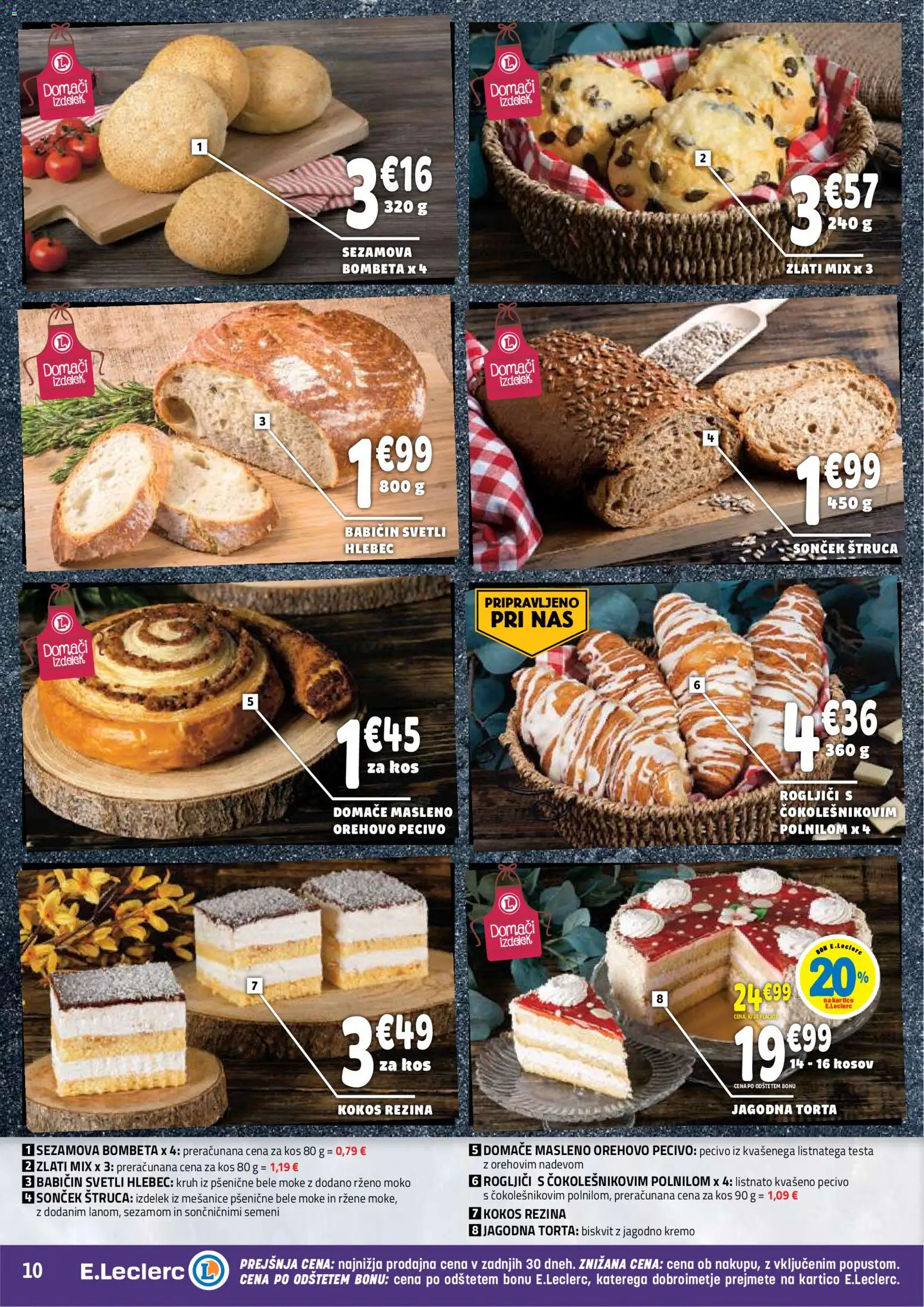 Novi E.leclerc katalog ponudbe – veljaven od 21.10.2026 | Stran: 10 | Izdelki: Torta, Kos, Hlebec, Kruh