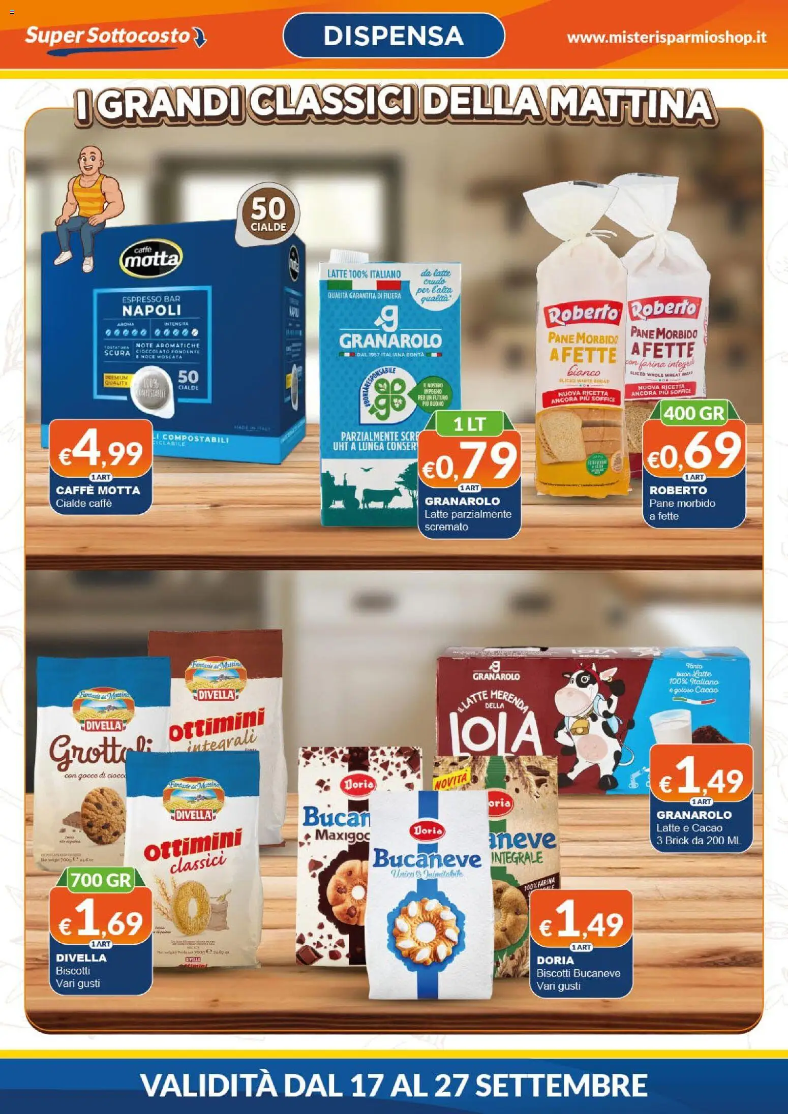 Volantino Mister Risparmio del 17/09/2026 | Pagina: 2 | Prodotti: Pane, Caffè, Divella, Cialde
