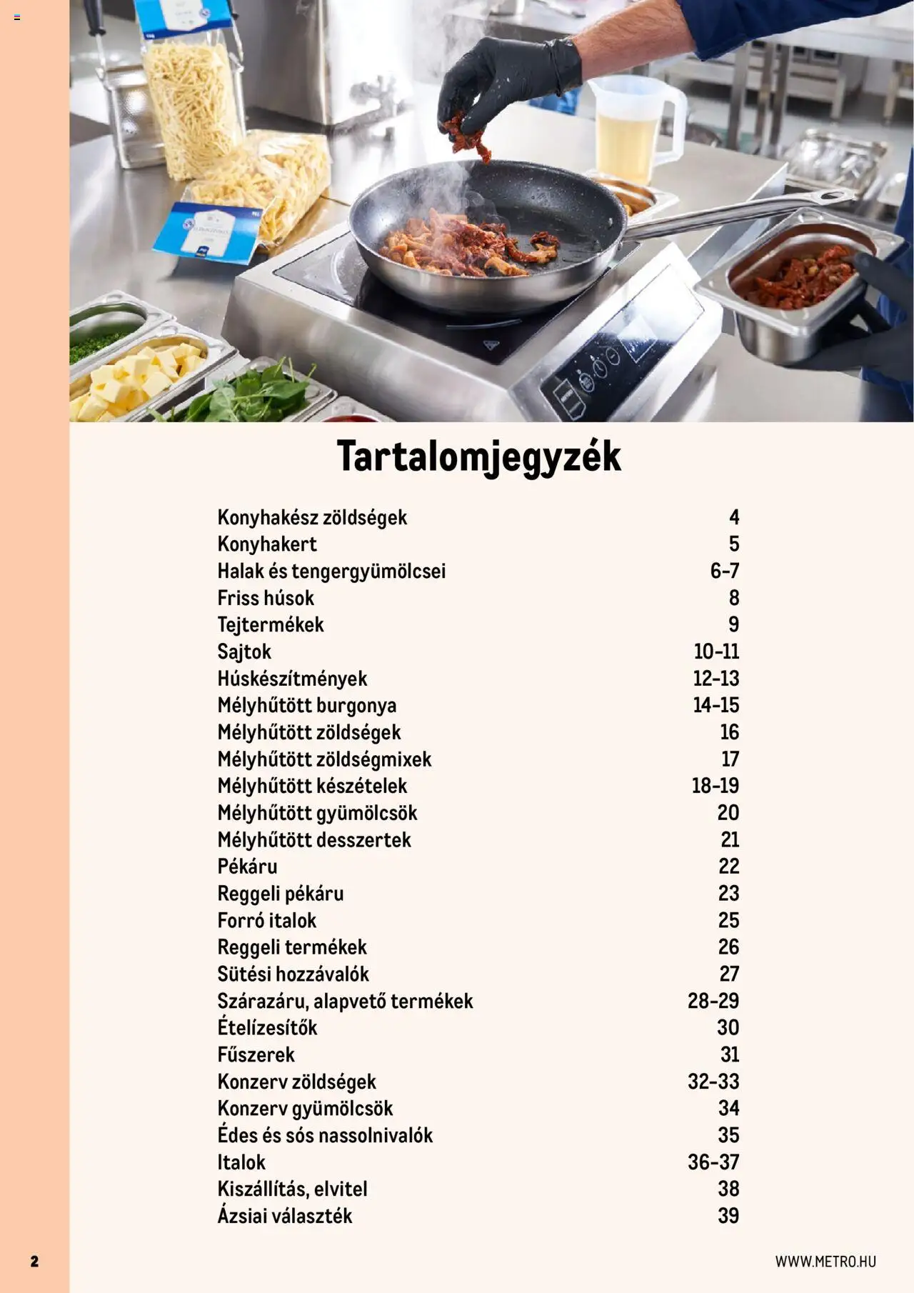 Metro akciós ujság - amely érvényes a következő dátumtól: 2025.06.01. | Oldal: 2 | Termékek: Halak, Seafood, Sajtok, Italok