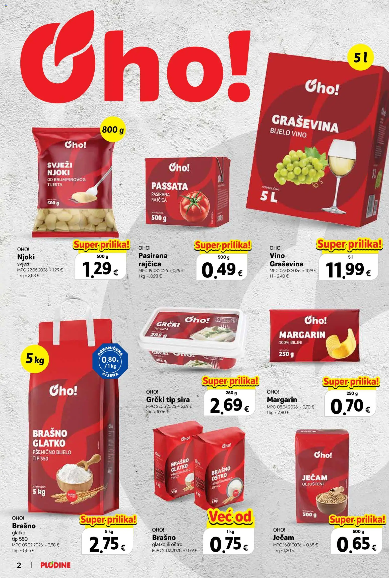 Plodine katalog | vrijedi od 22.10.2026 | Stranica: 2 | Proizvodi: Gnocchi, Njoki, Glatko brašno, Rajčica