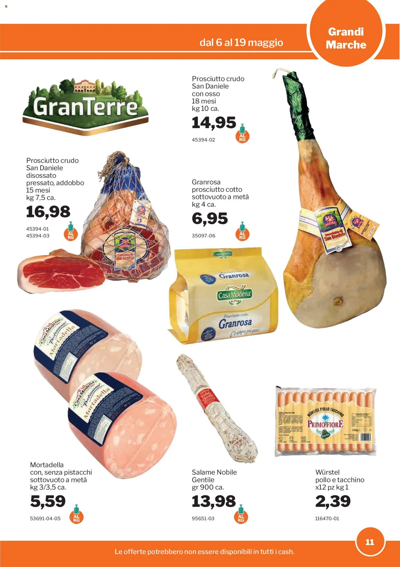 Volantino Sogegross del 06.05.2026 | Pagina: 11 | Prodotti: Tacchino, Prosciutto, Wurstel, Mortadella