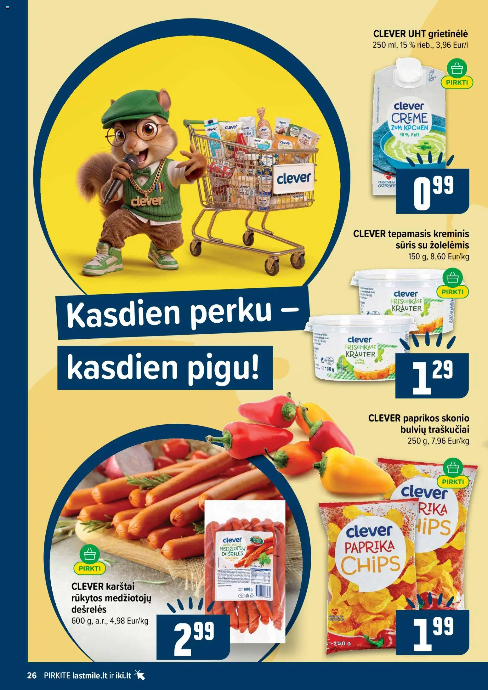 IKI akcijos nuo 2026.10.12 | Puslapis: 26 | Prekių: Grietinėlė, Dešrelės, Sūris, Traškučiai