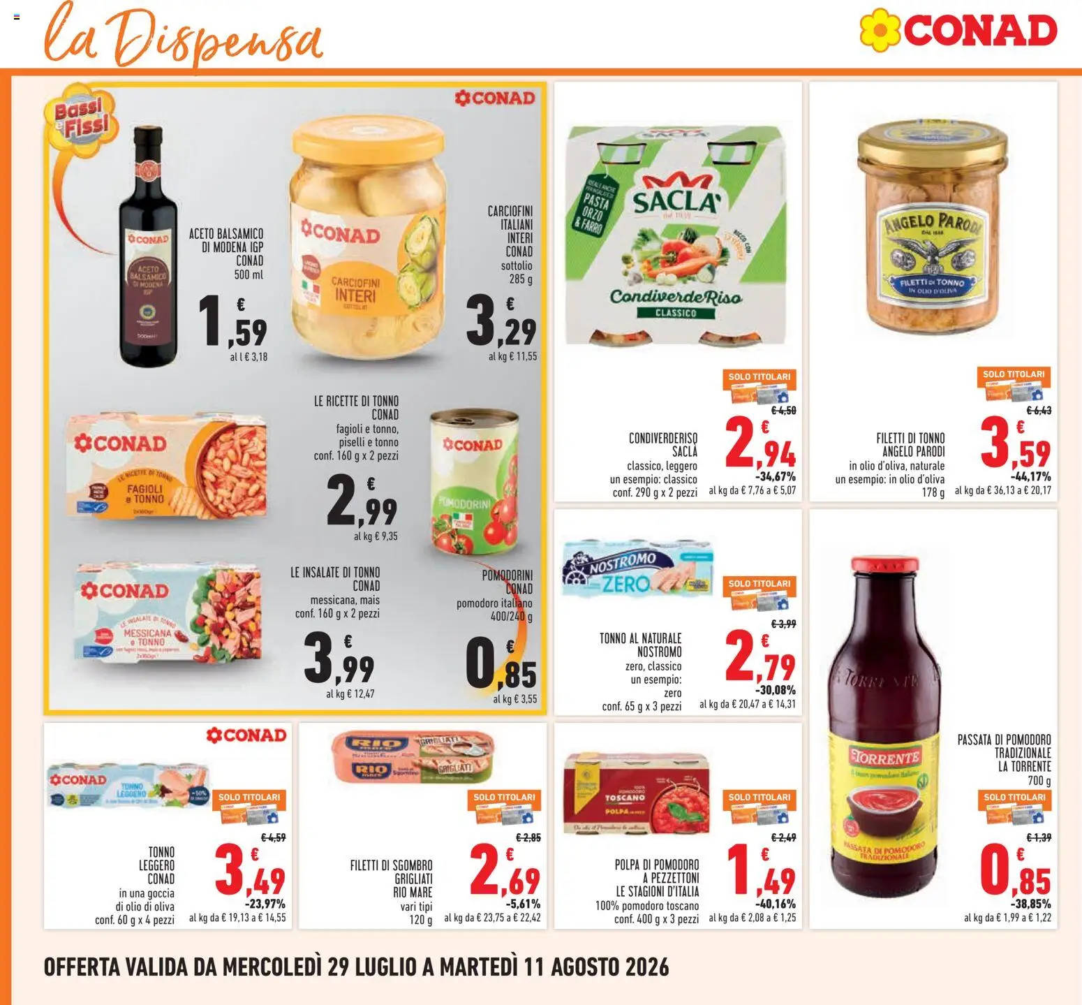 Volantino Conad del 29/07/2026 | Pagina: 12 | Prodotti: Pomodorini, Mais, Olio d'oliva, Olio di Oliva