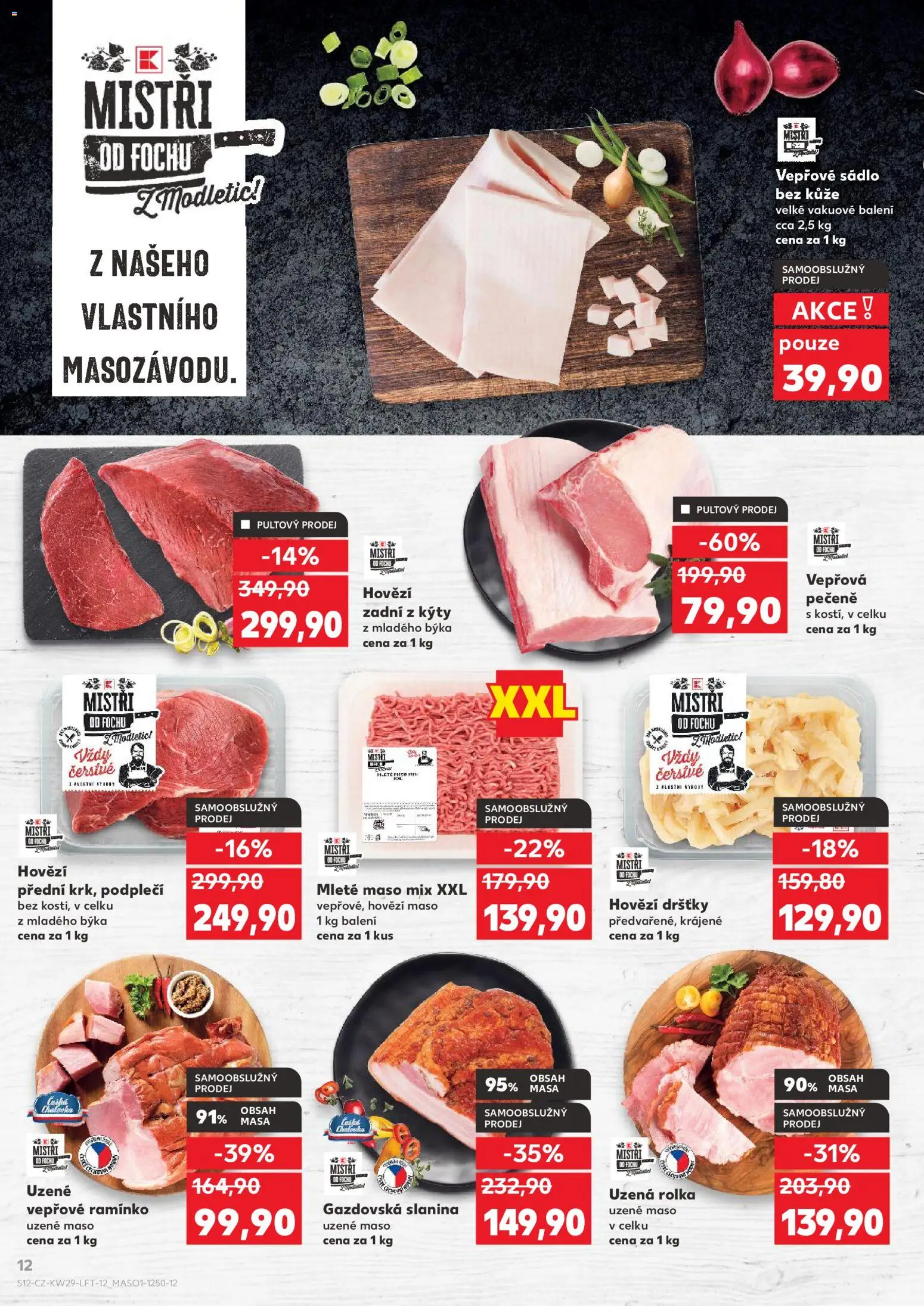 Kaufland leták - Kolín od 15.07.2026 | Strana: 12 | Produkty: Sádlo, Uzené maso, Hovězí zadní, Hovězí dršťky