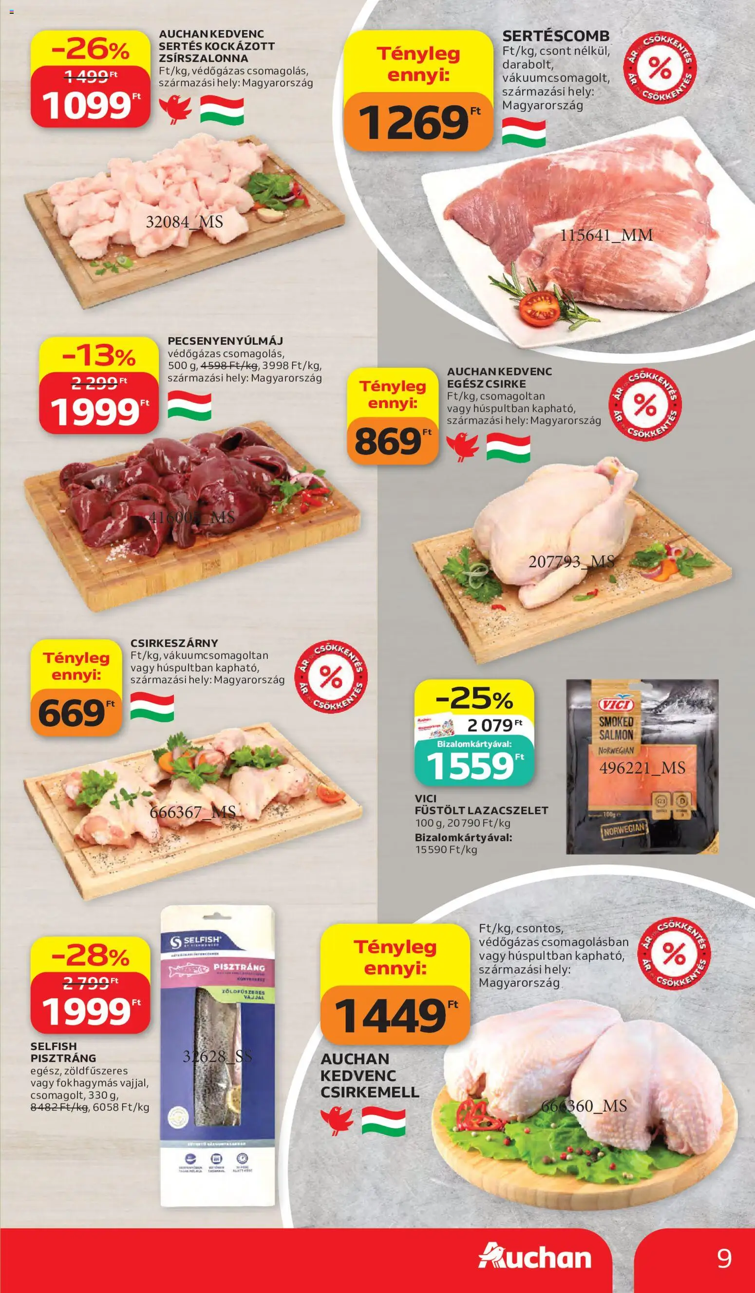 Auchan akciós ujság - amely érvényes a következő dátumtól: 28.05.2026 | Oldal: 9 | Termékek: Egész csirke, Pisztráng, Sertéscomb, Csirkemell