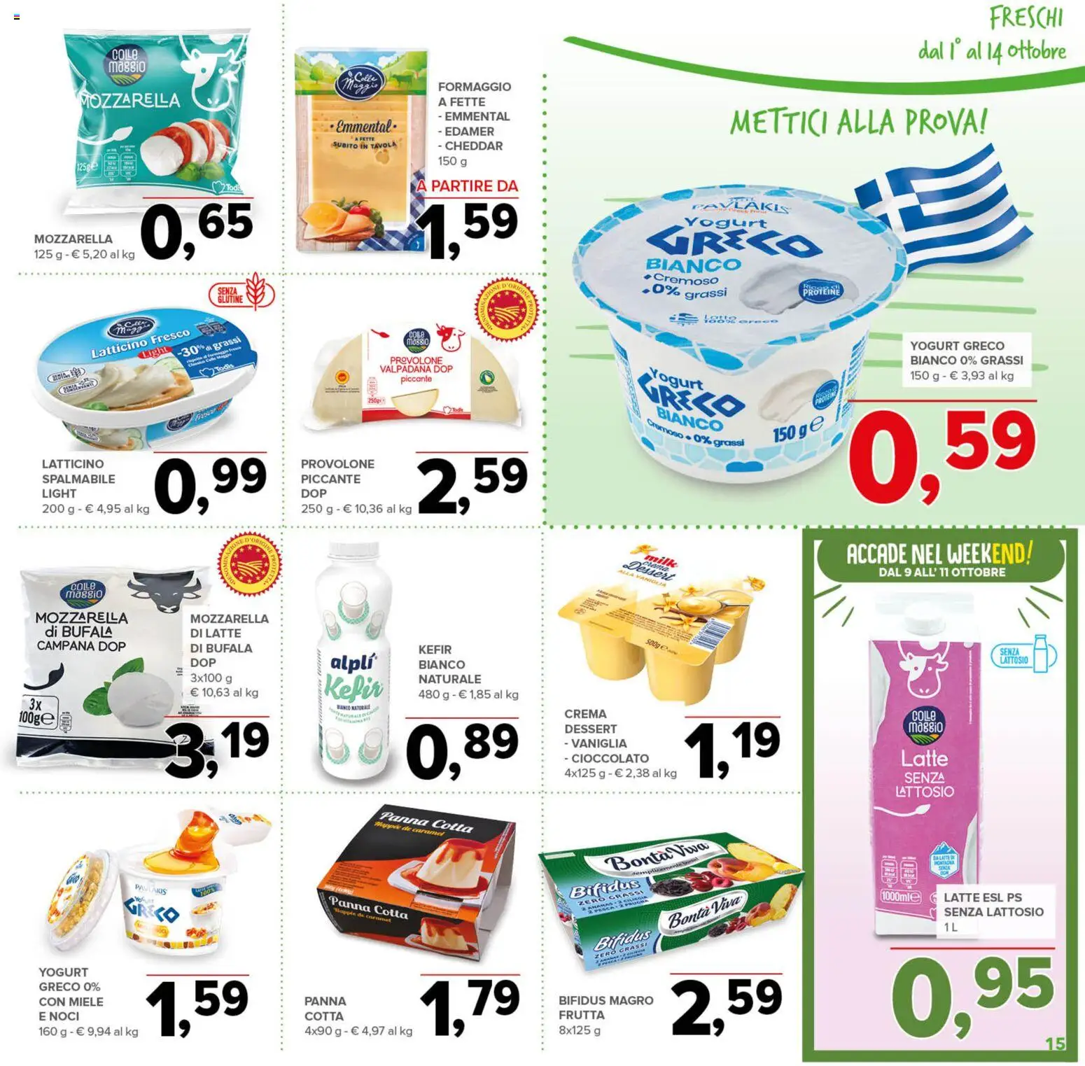 Volantino Todis del 01/10/2026 | Pagina: 15 | Prodotti: Formaggio a fette, Formaggio, Pesca, Senza lattosio