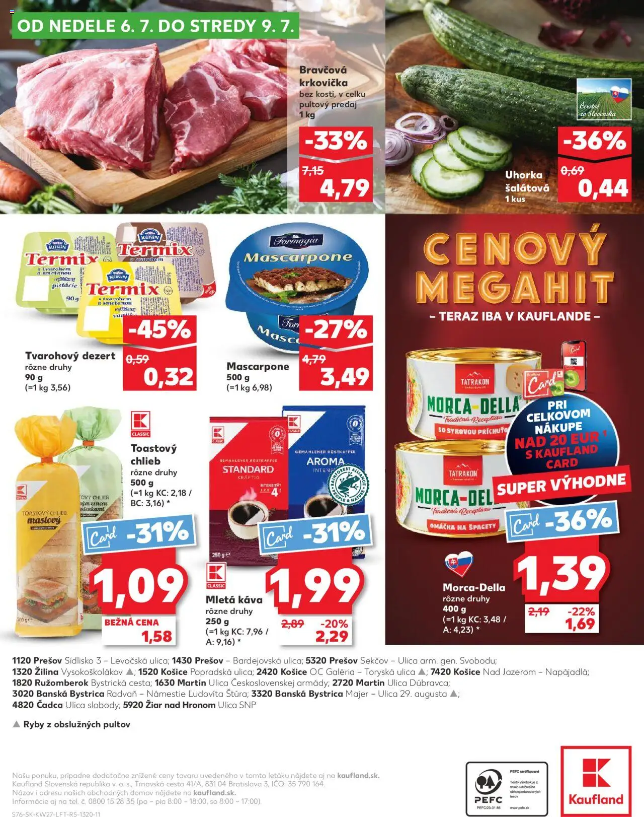 Nové Kaufland akcie – leták je platný od 03.07.2025 | Strana: 76 | Produkty: Chlieb, Káva, Ryby, Bravčová krkovička