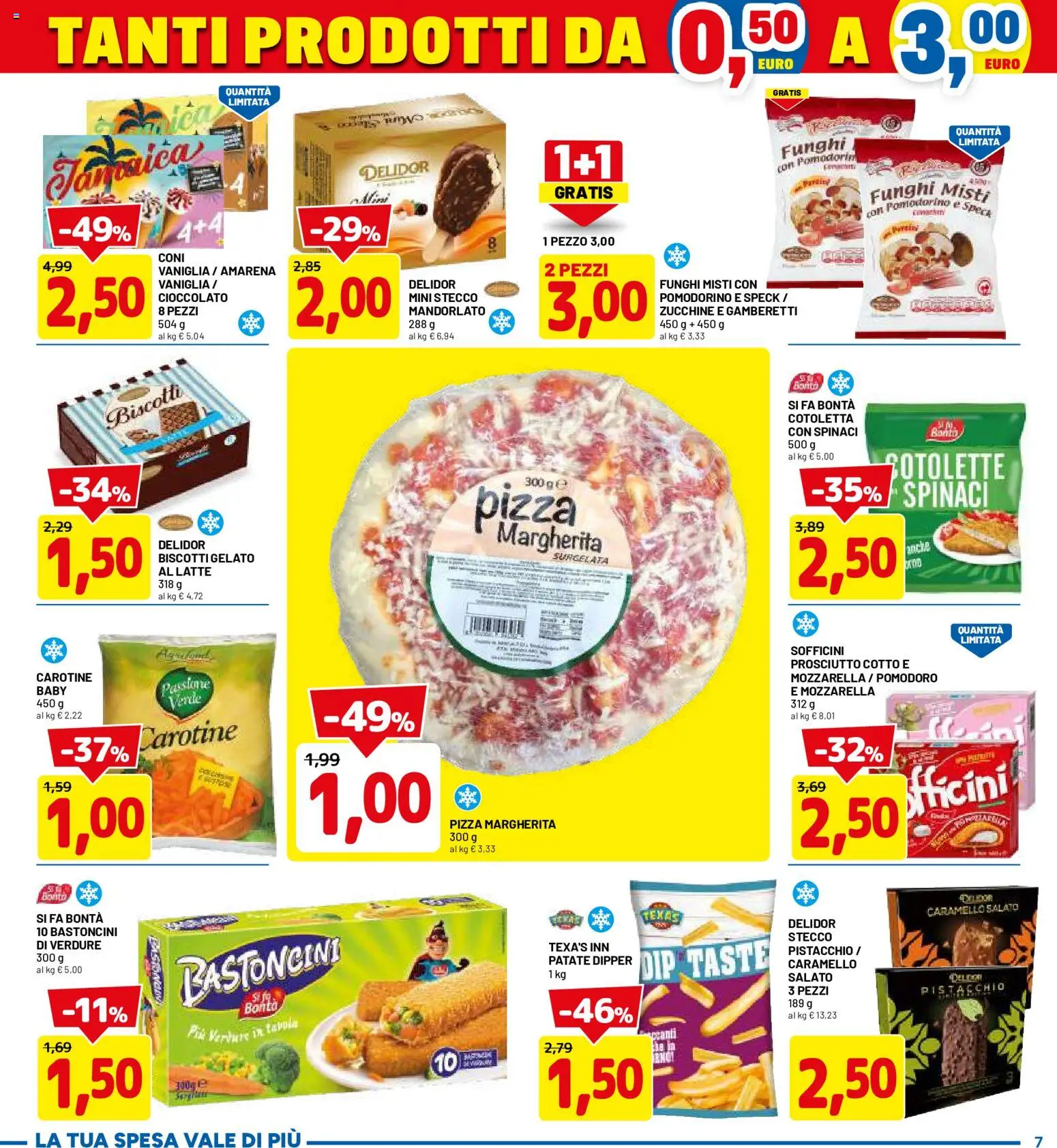Volantino D Più del 14.05.2026 | Pagina: 7 | Prodotti: Prosciutto Cotto, Pizza, Mozzarella, Zucchine