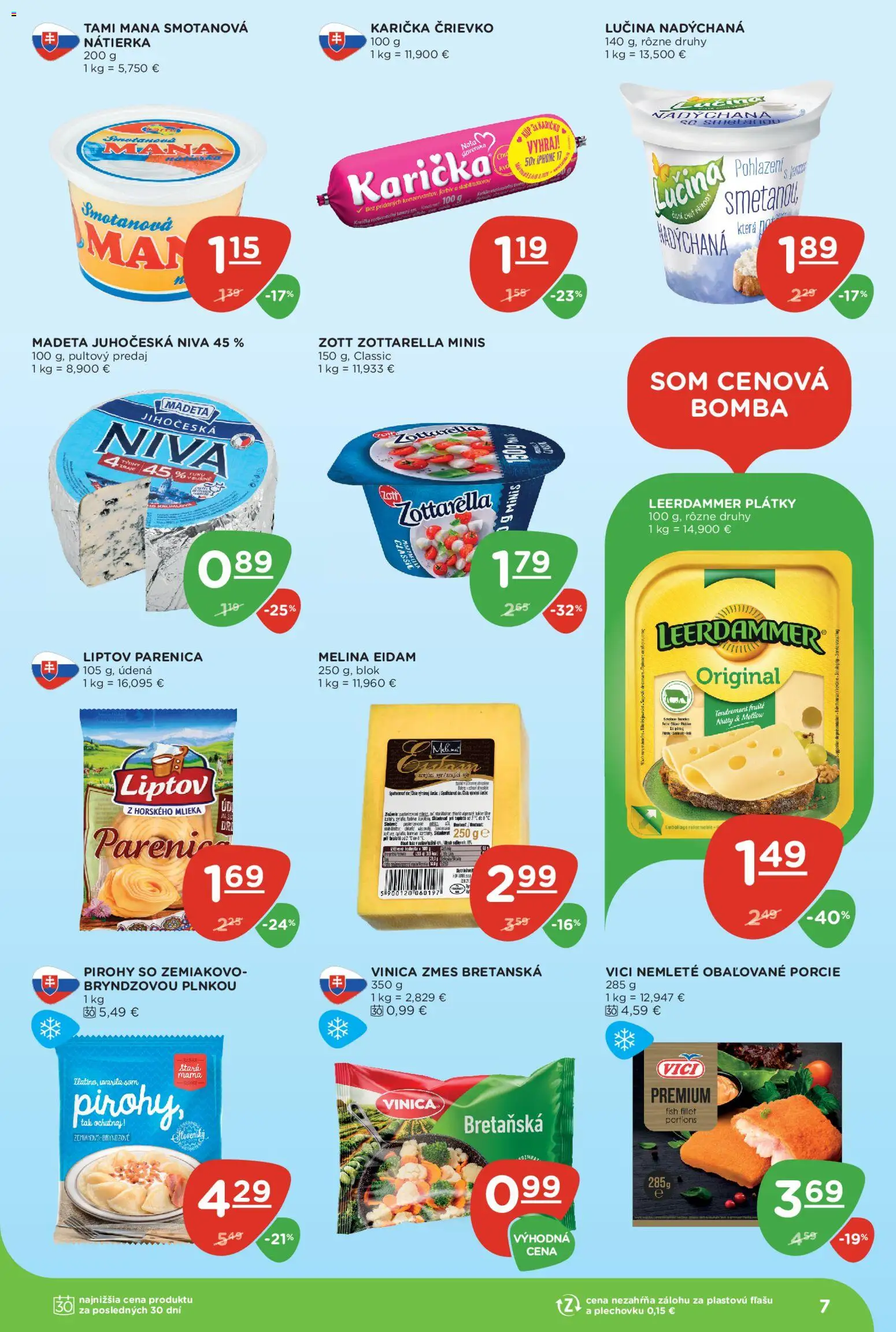 Nové Terno akcie – leták je platný od 16.07.2026 | Strana: 7 | Produkty: Pirohy, Eidam, Nátierka, Iphone