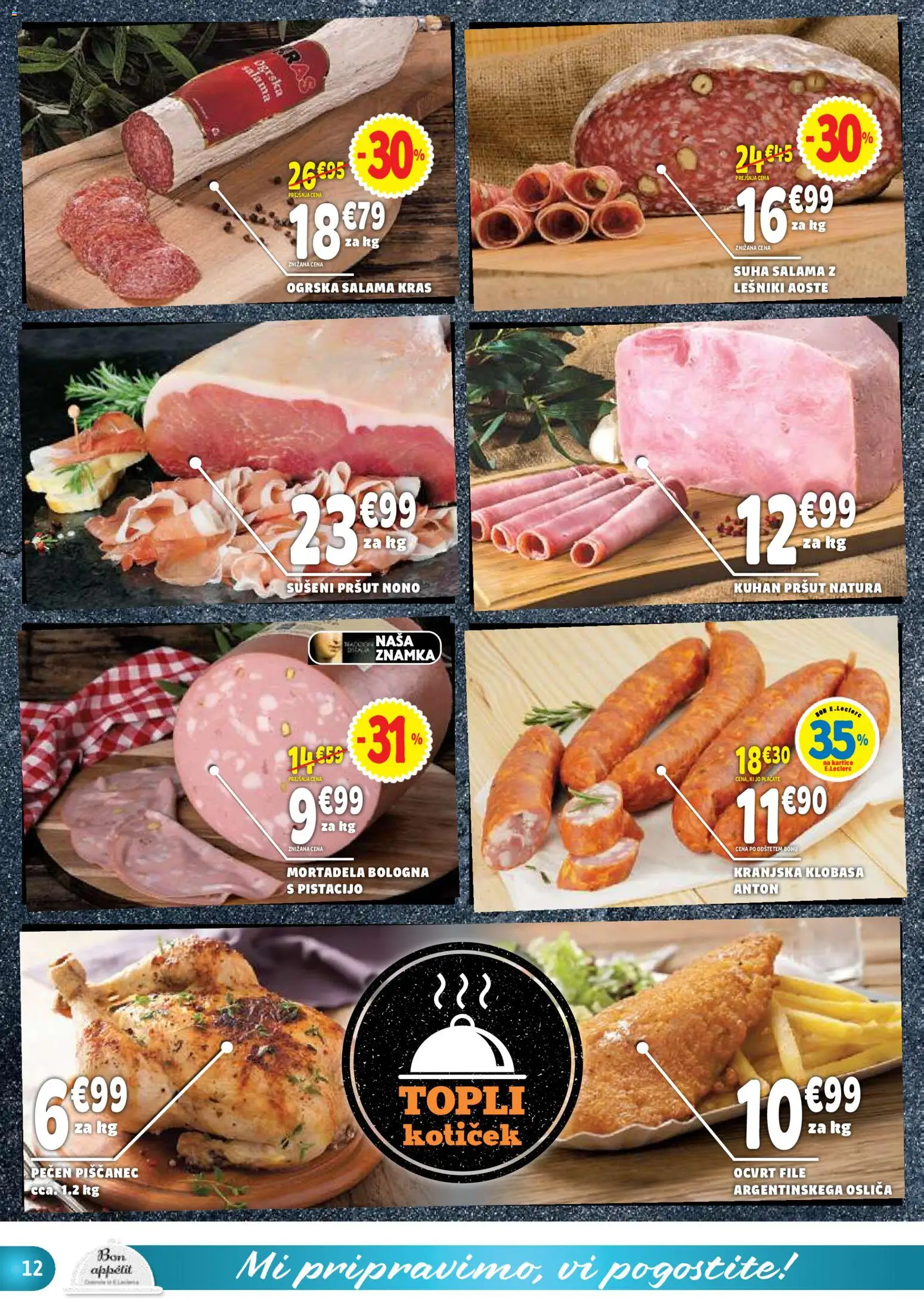 Novi E.leclerc katalog ponudbe – veljaven od 13.05.2026 | Stran: 12 | Izdelki: Pršut, Mortadela, Salama