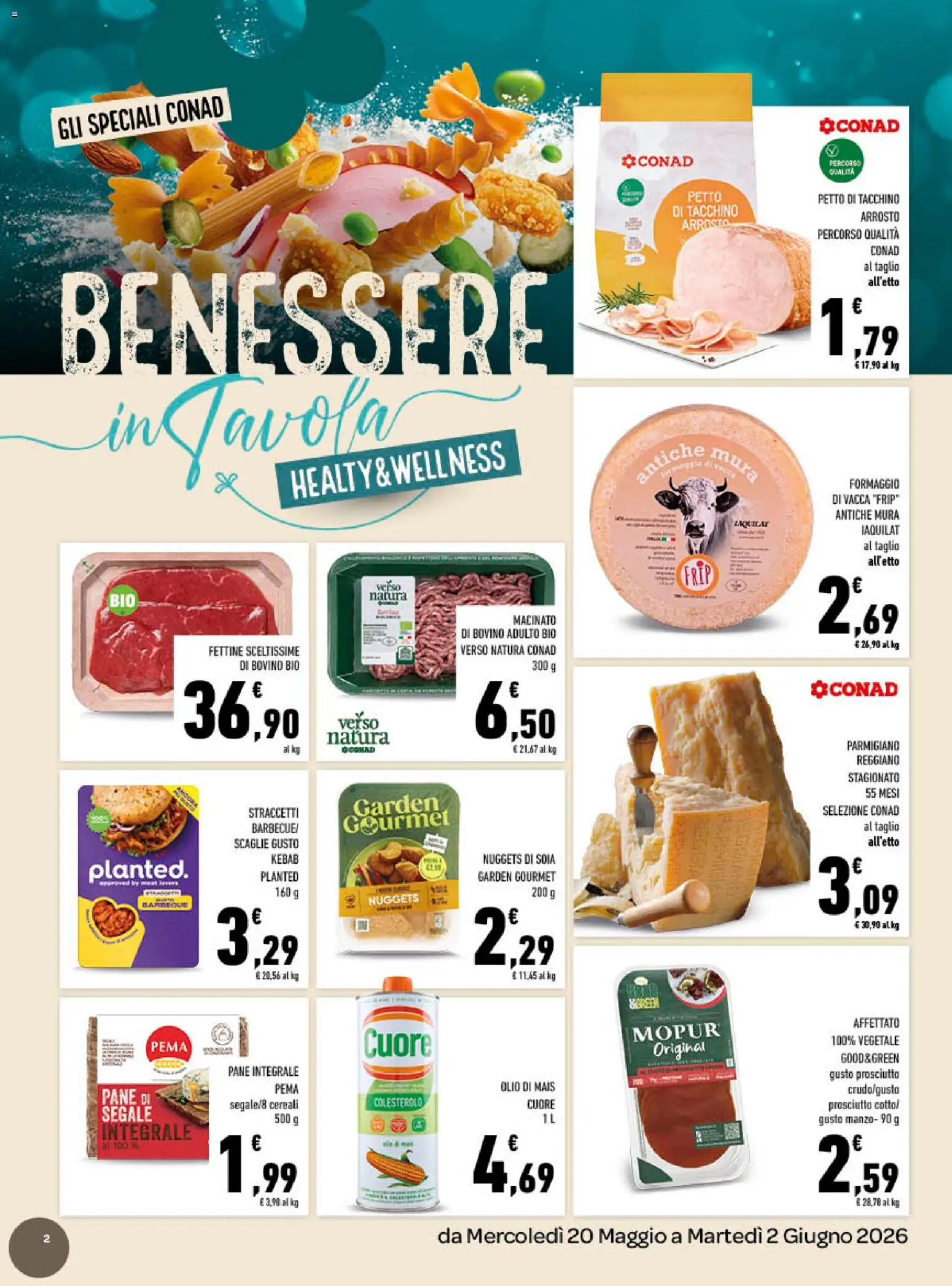 Volantino Conad del 20.05.2026 | Pagina: 2 | Prodotti: Formaggio, Olio, Parmigiano, Macinato