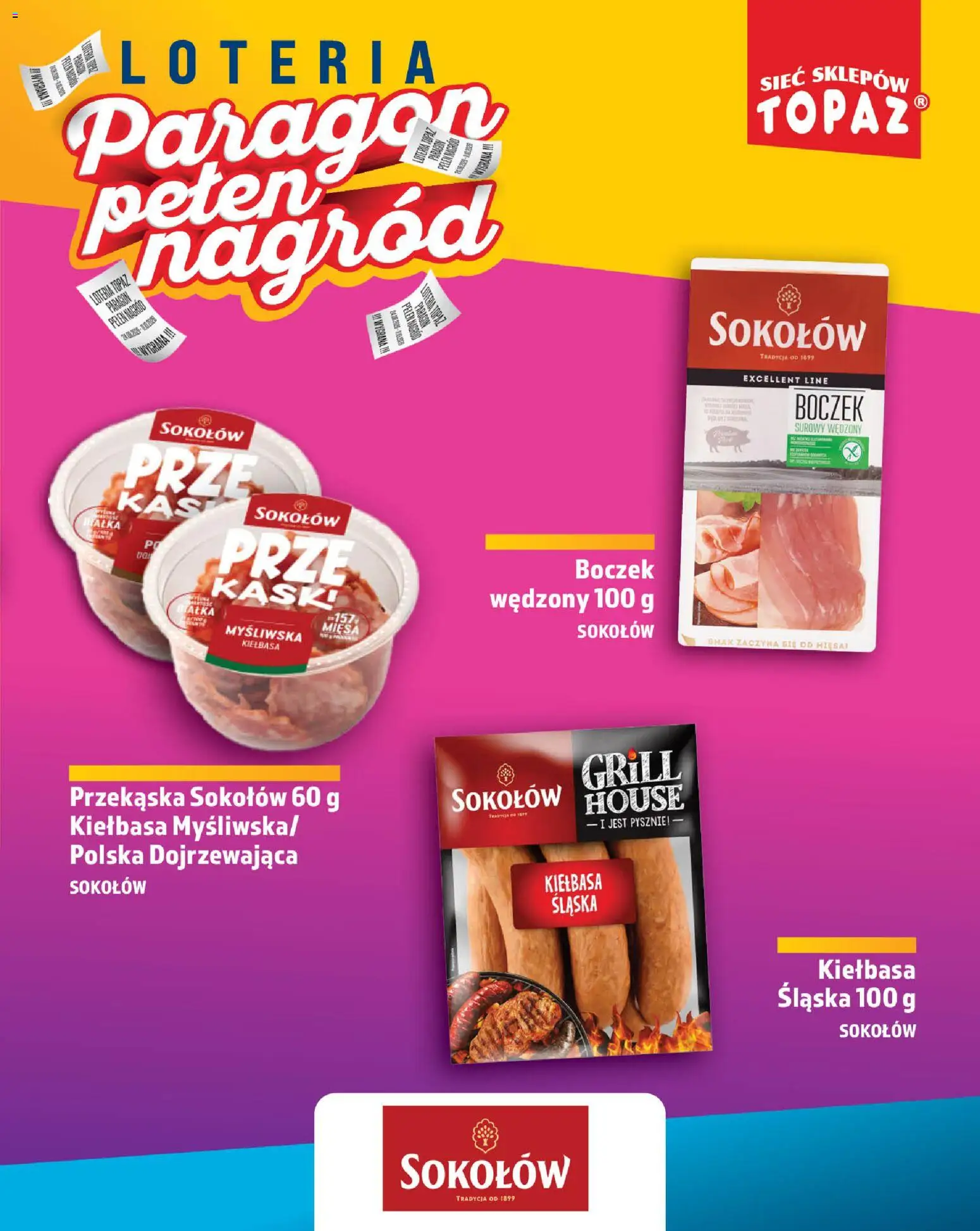 Topaz gazetka - Loteria Paragonowa od 24.08.2026 | Strona: 43 | Produkty: Kiełbasa, Grill, Myśliwska, Boczek wędzony
