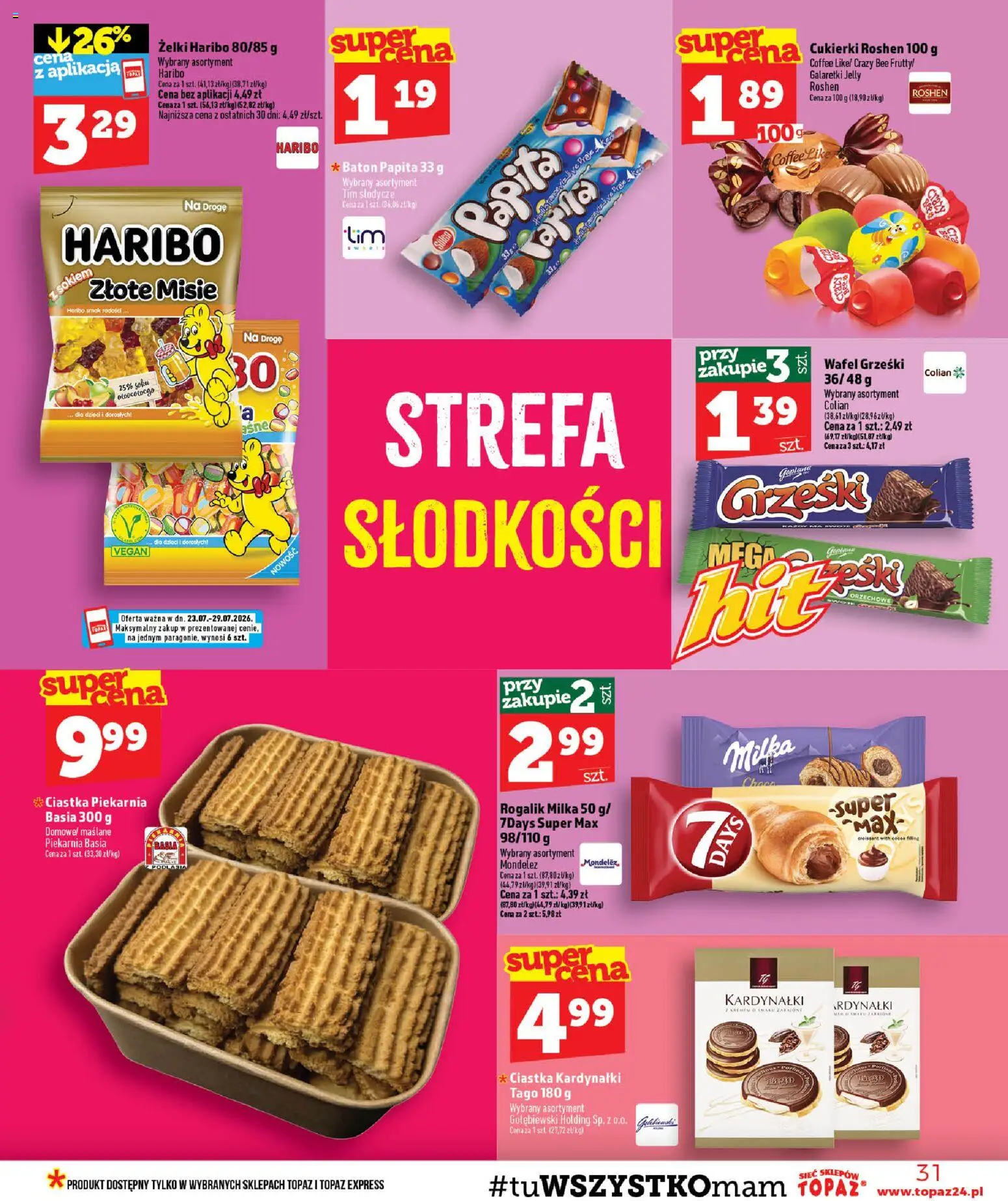 Topaz gazetka od 23.07.2026 | Strona: 31 | Produkty: Żelki haribo, Cukierki roshen, Galaretki, Ciastka