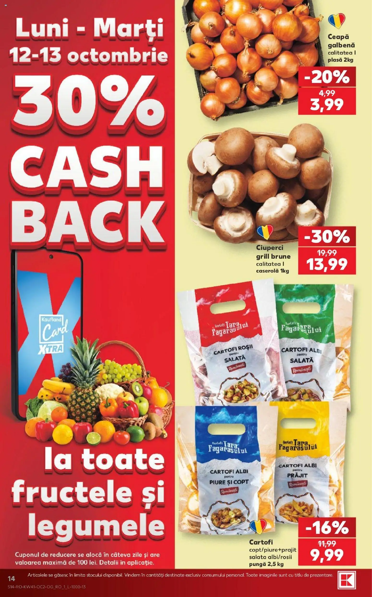 Kaufland RO akciós ujság - amely érvényes a következő dátumtól: 2026.10.07. | Oldal: 14 | Termékek: Grill, Saláta