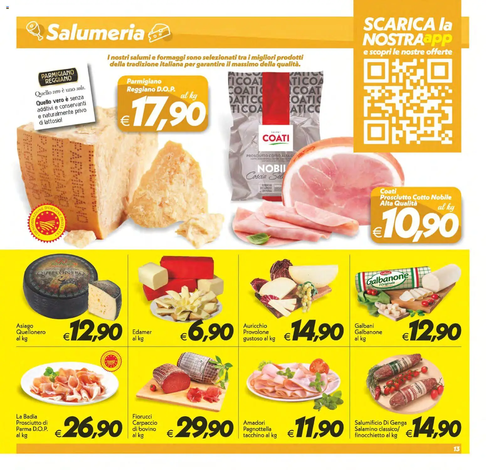 Volantino SuperConveniente del 02/10/2026 | Pagina: 13 | Prodotti: Prosciutto Cotto, Prosciutto, Parmigiano reggiano, Parmigiano