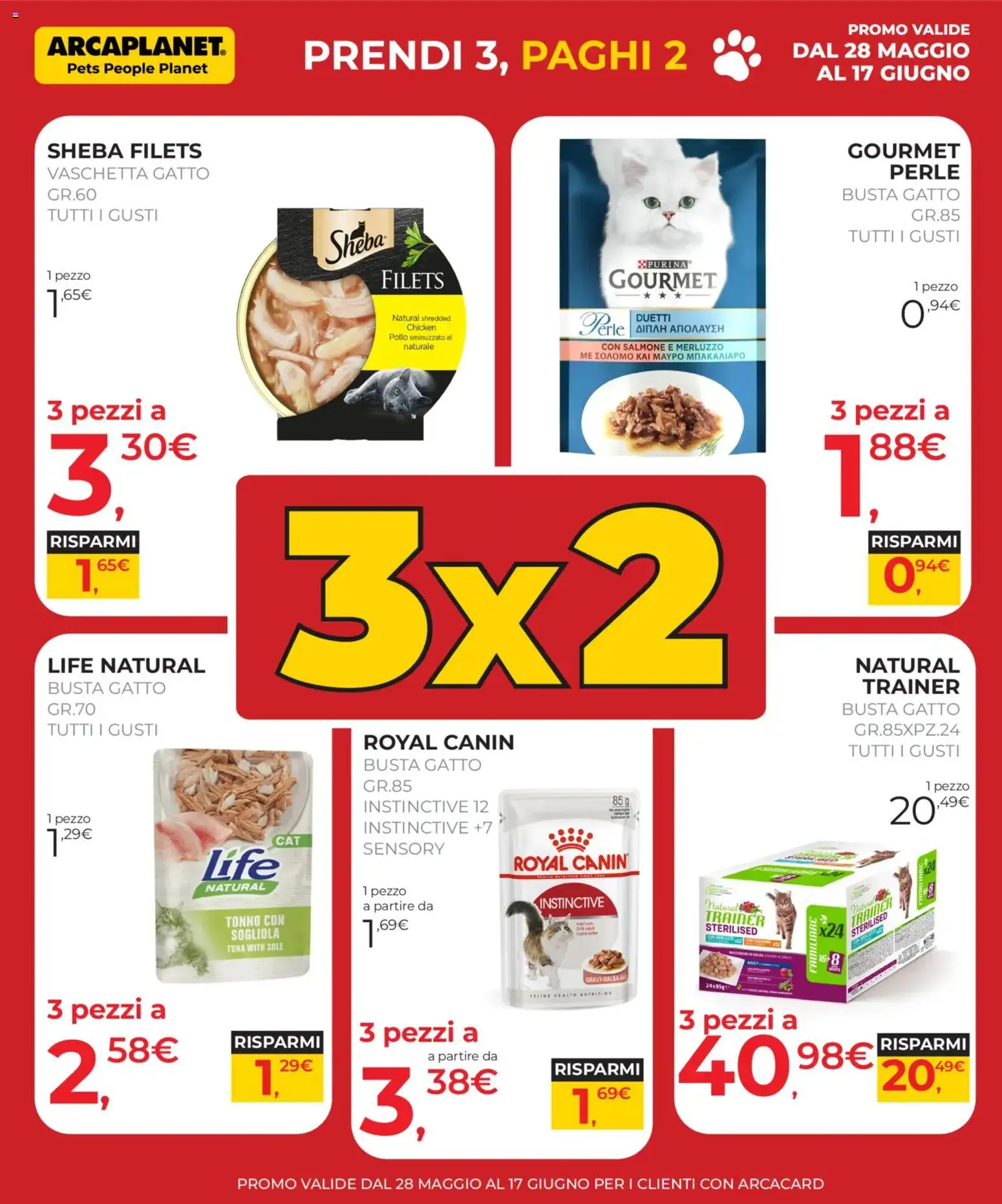 Volantino Arcaplanet del 28.05.2026 | Pagina: 6 | Prodotti: Pollo, Merluzzo, Sogliola, Tonno