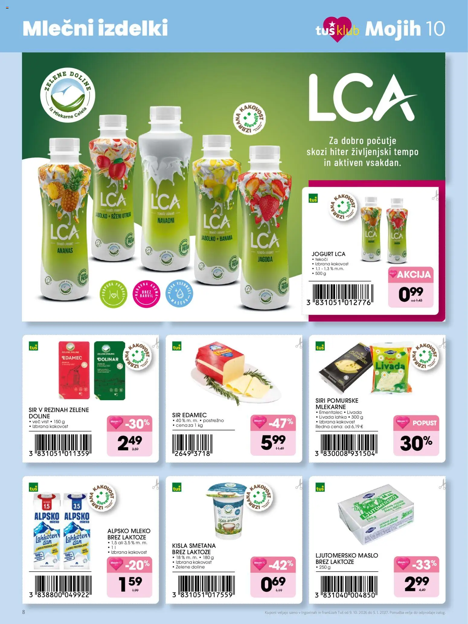 Novi Tuš katalog ponudbe – veljaven od 09.10.2026 | Stran: 8 | Izdelki: Ementalec, Sir v rezinah, Ananas, Smetana