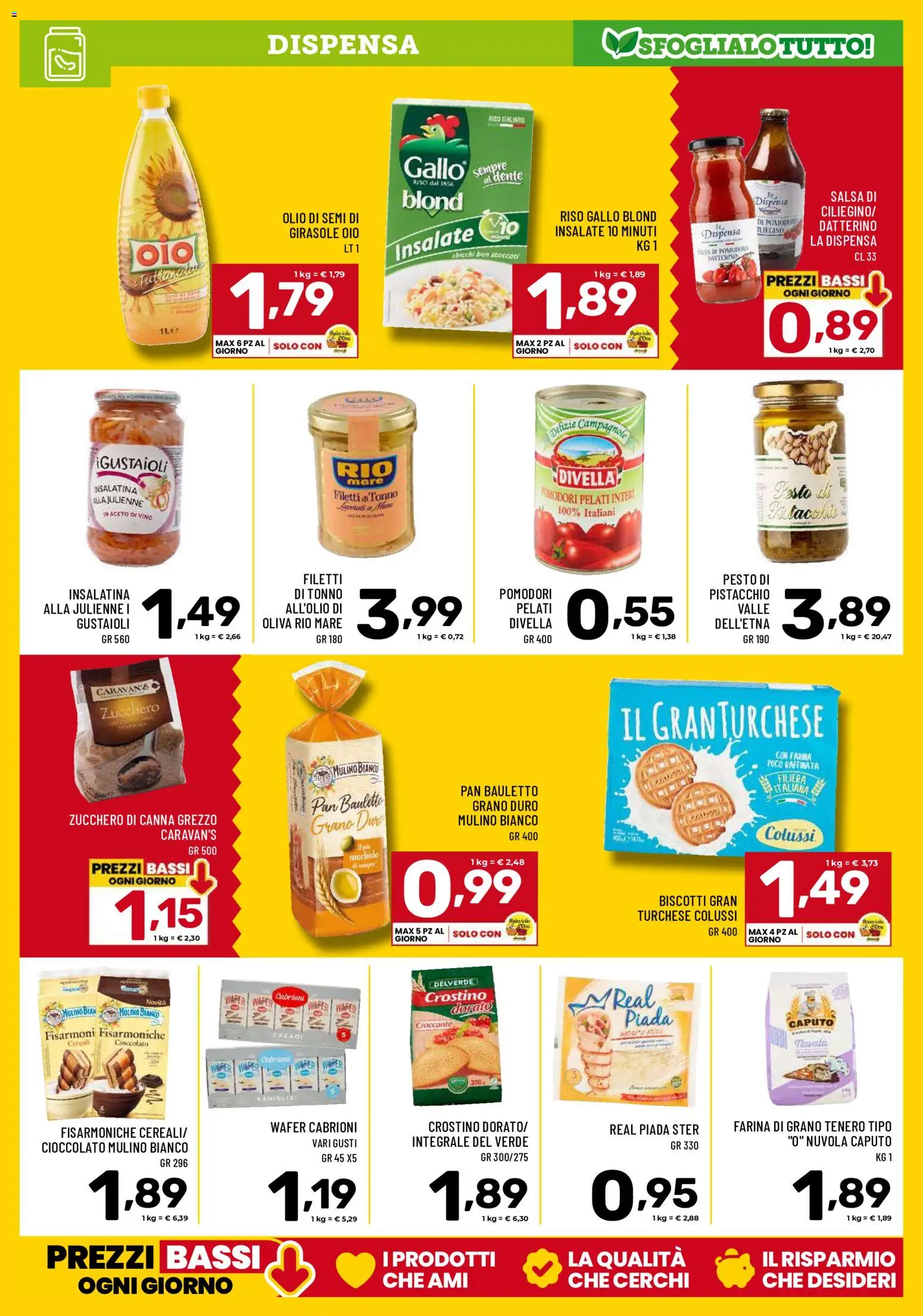 Volantino Il Centesimo del 16.06.2026 | Pagina: 9 | Prodotti: Cioccolato, Cereali, Pomodori, Aceto