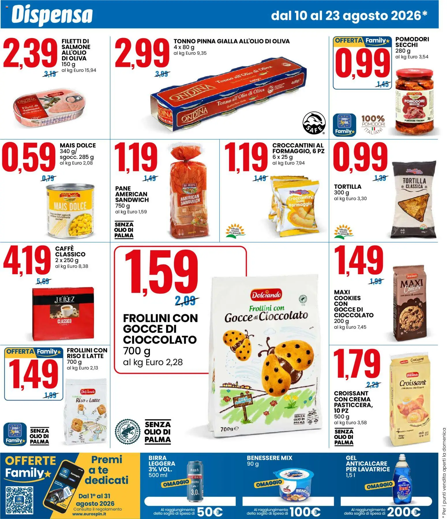 Volantino Eurospin del 10/08/2026 | Pagina: 4 | Prodotti: Tè, Latte, Crackers, Croissant