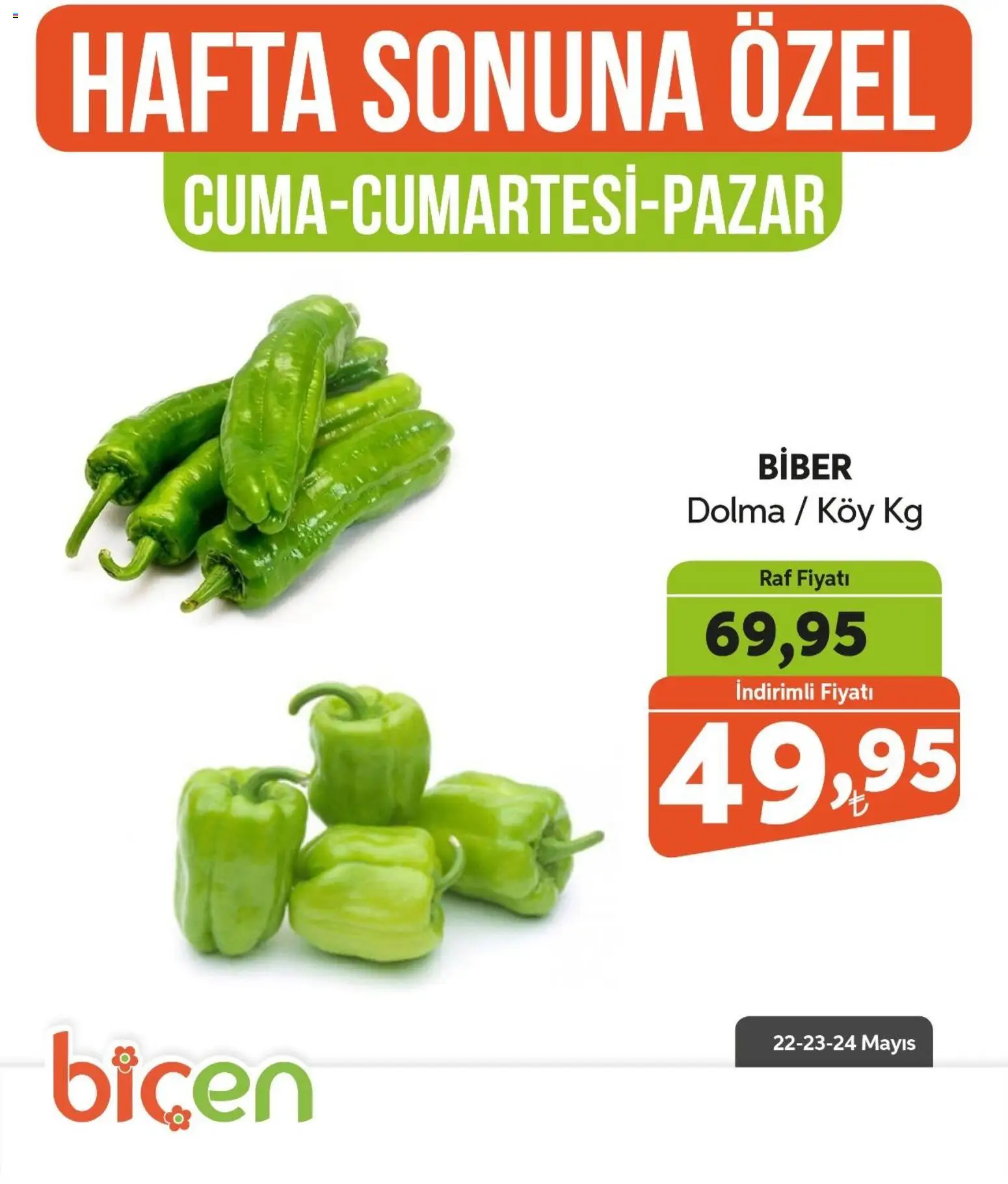Biçen Market - Hafta Sonuna Özel - Sebze İndirimi - 22.05.2026 tarihinden itibaren geçerlidir | Sayfa: 8 | Ürünler: Raf, Biber