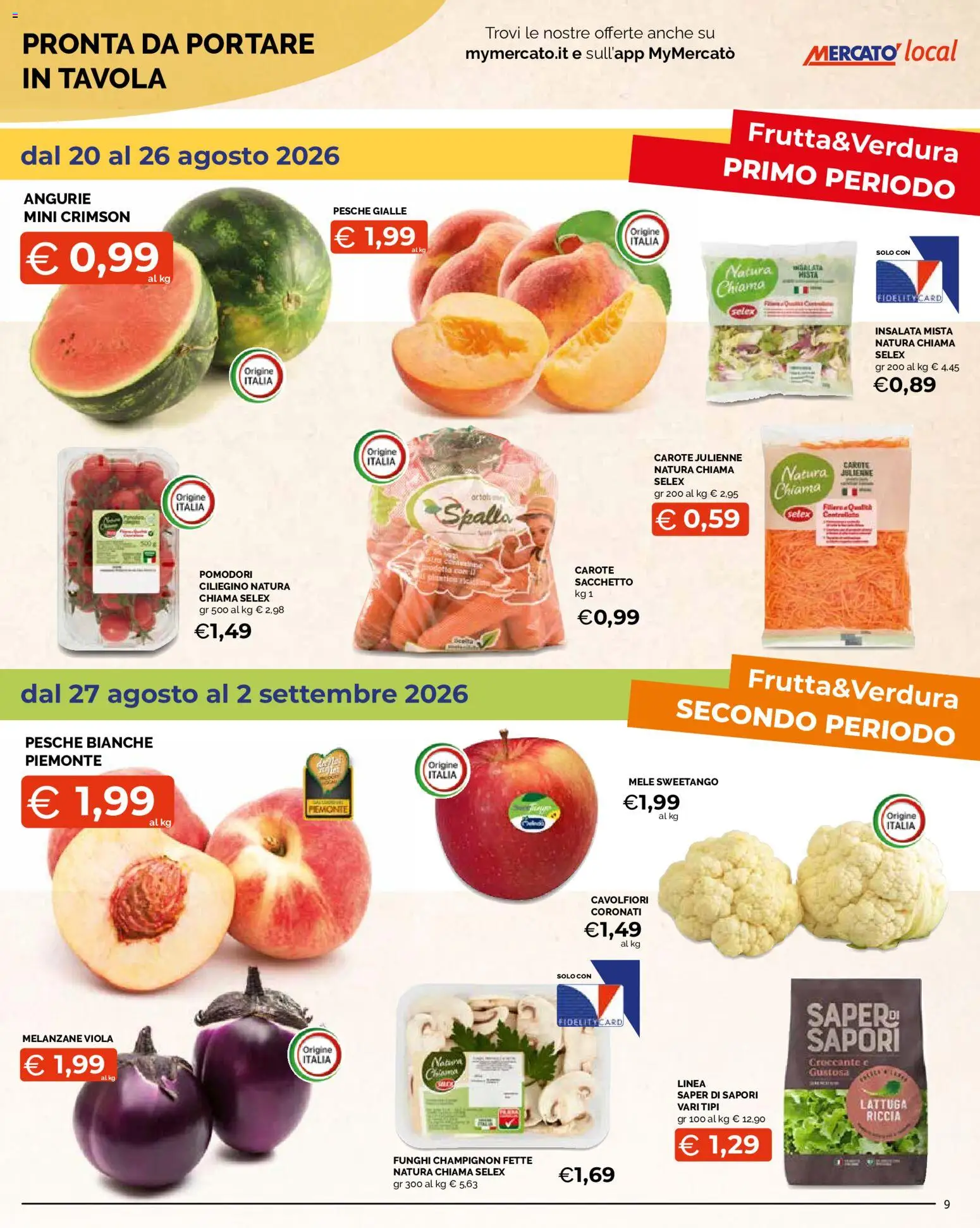 Volantino Mercatò del 20/08/2026 | Pagina: 9 | Prodotti: Mele, Carote, Funghi, Lattuga