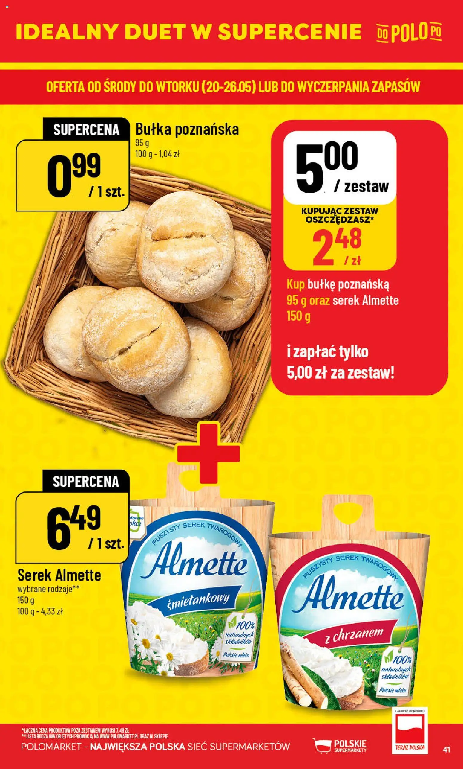 POLOmarket gazetka od 20.05.2026 | Strona: 41 | Produkty: Serek, Bułka, Mleko, Bułka poznańska