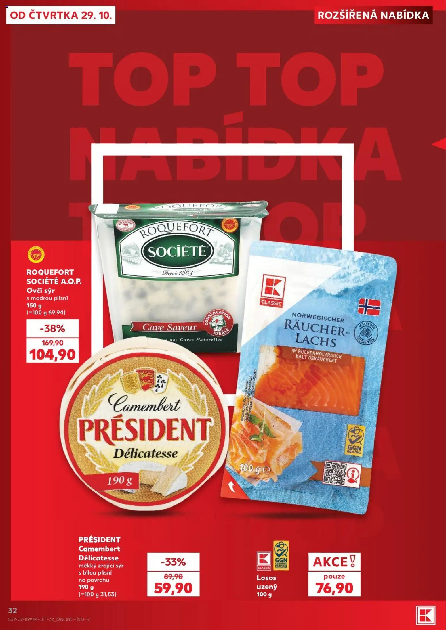 Kaufland leták od 29.10.2026 | Strana: 32 | Produkty: Sýr, Zrající sýr, Losos, Camembert